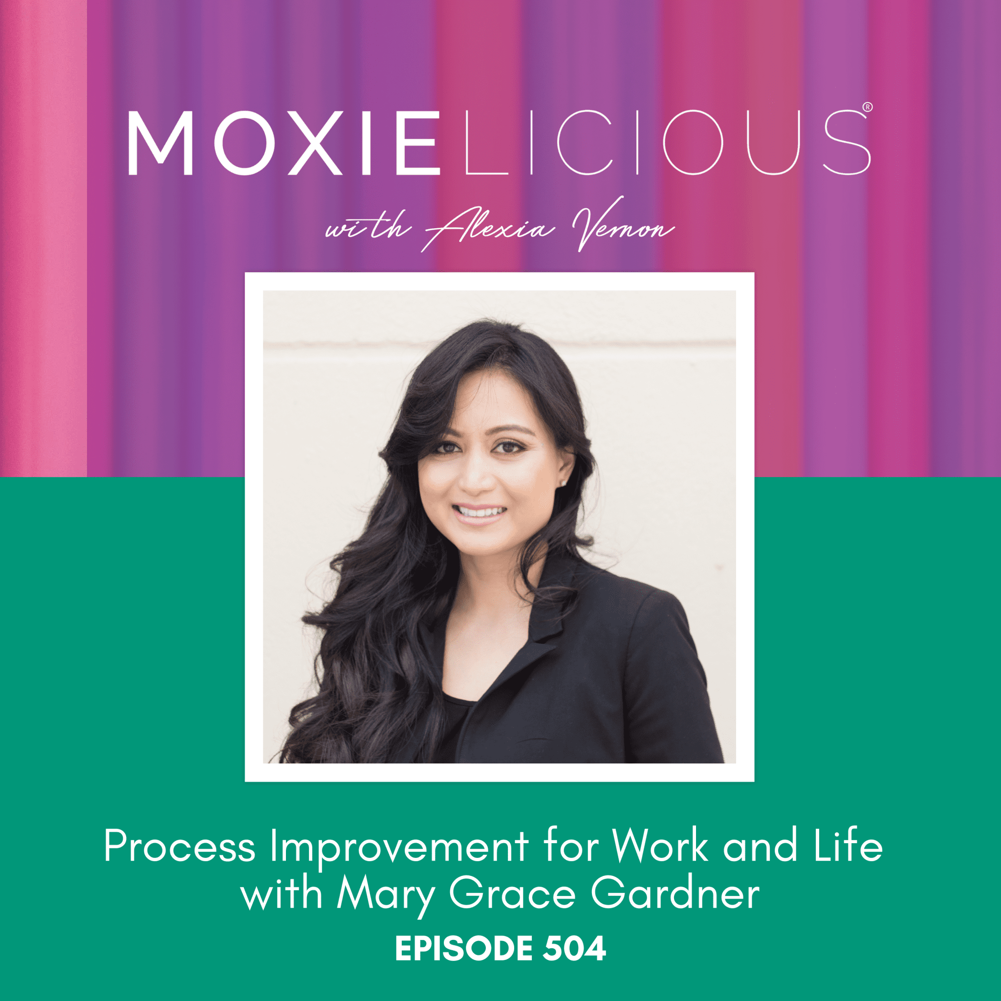 Moxielicious with Alexia Vernon