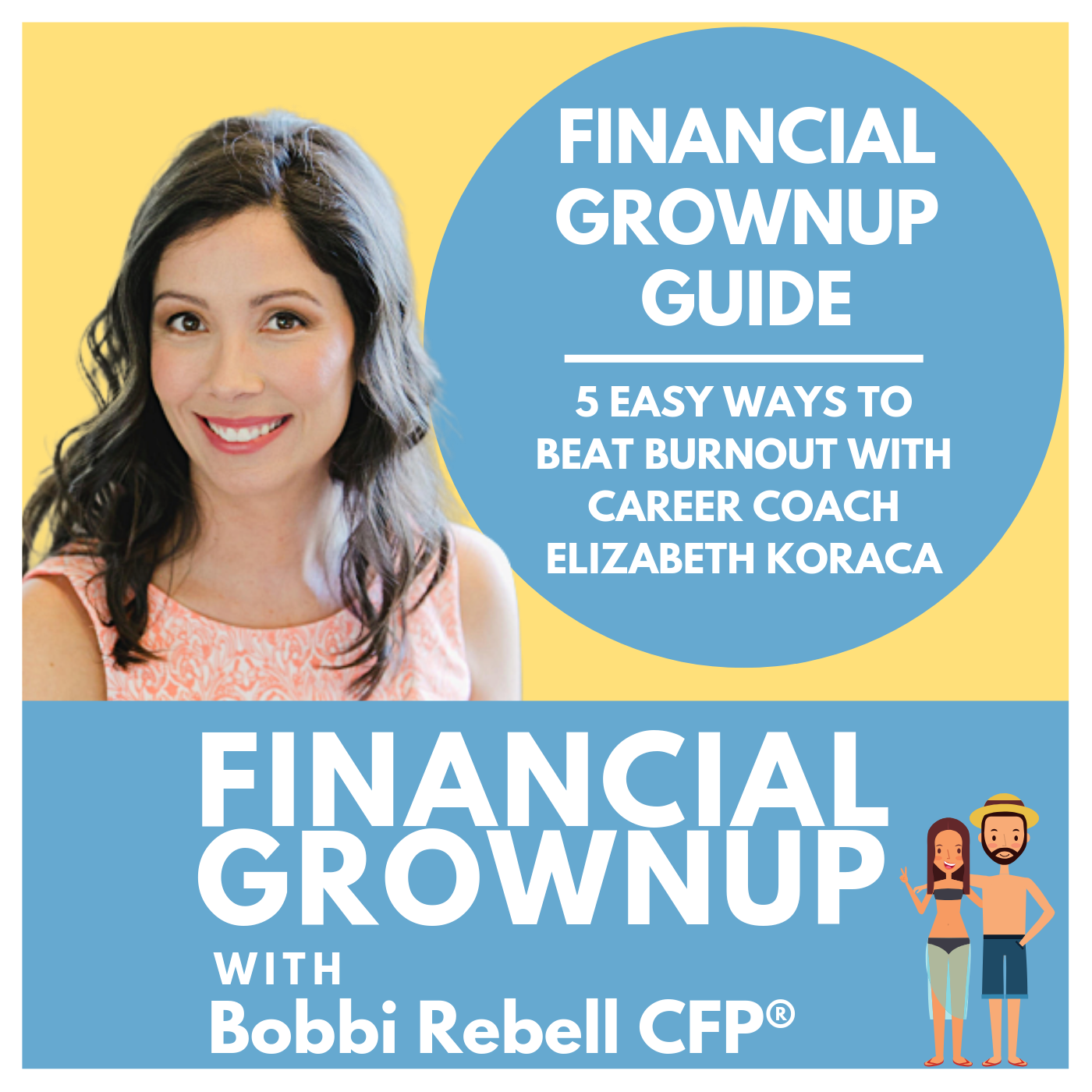 Wellness for Financial Grownups