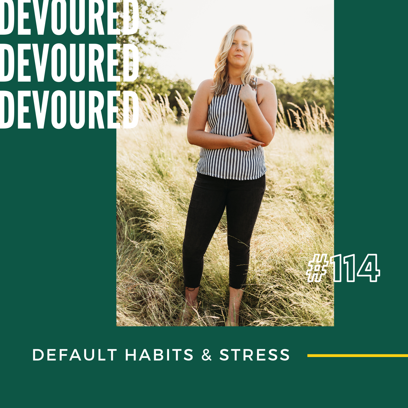 114. Default Habits & Stress