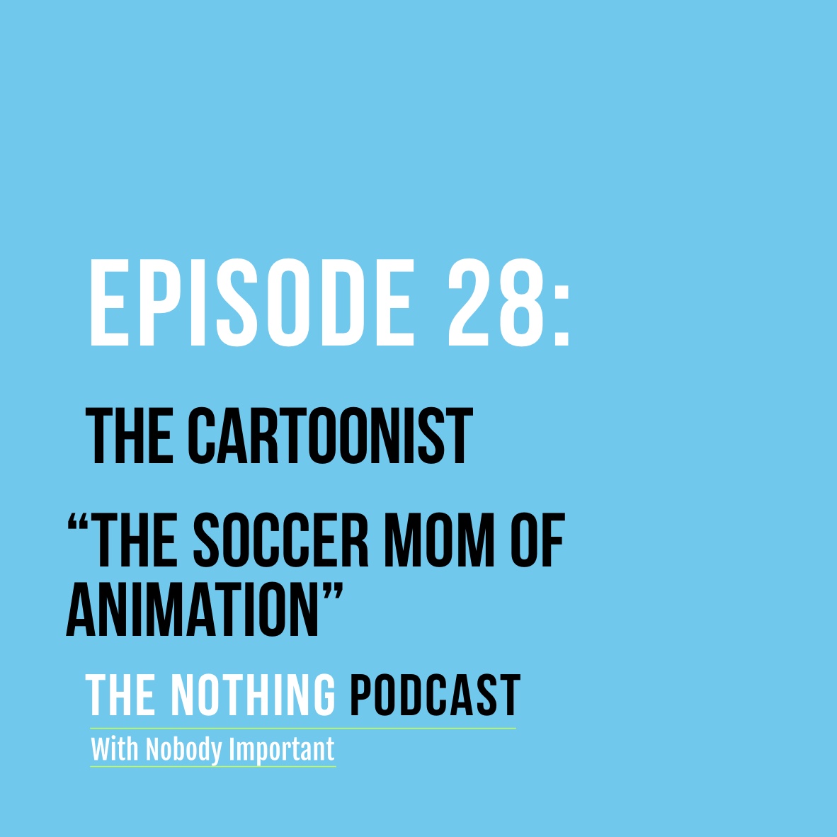 The Nothing Podcast With Nobody Important