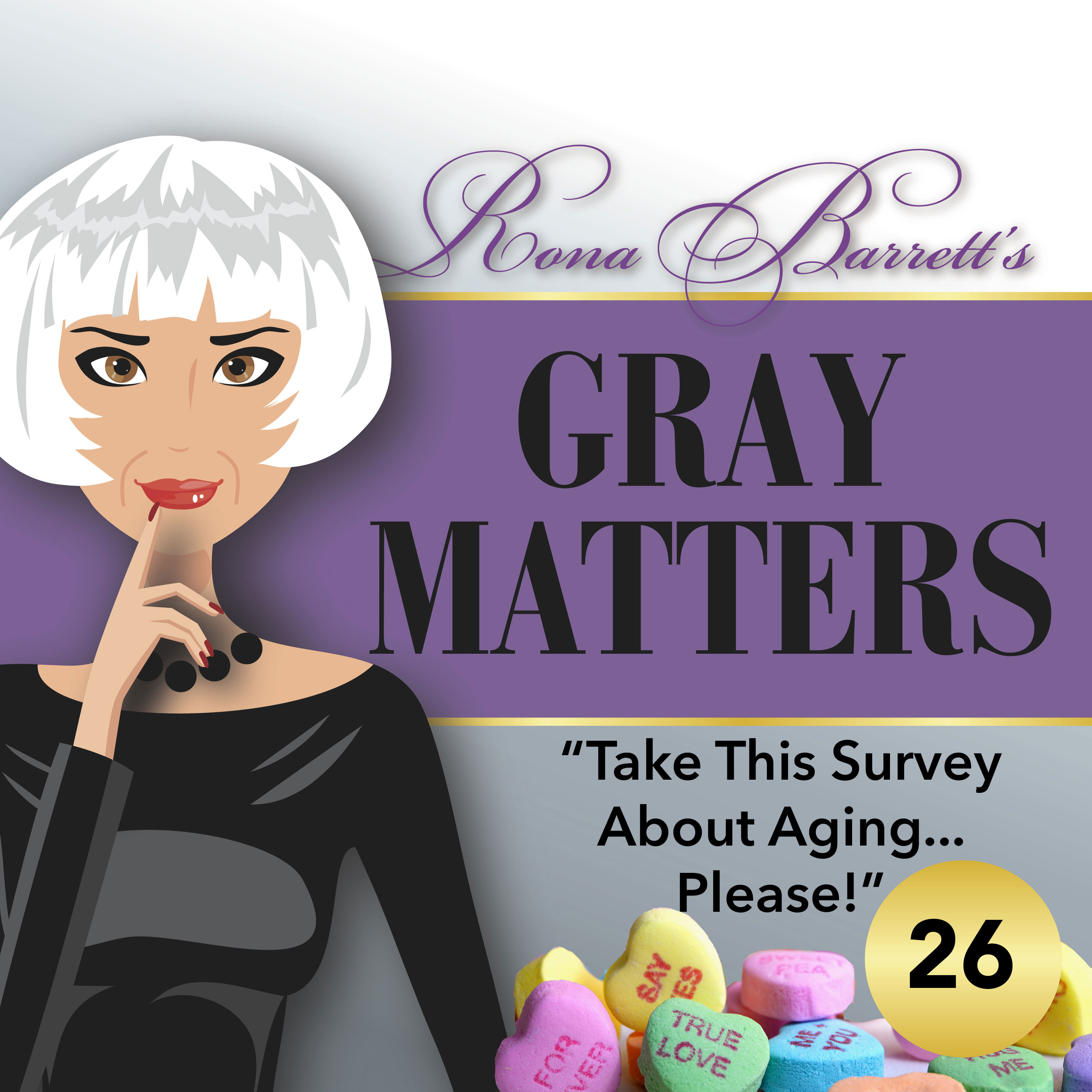 Rona  Barrett\'s Gray Matters: The Podcast