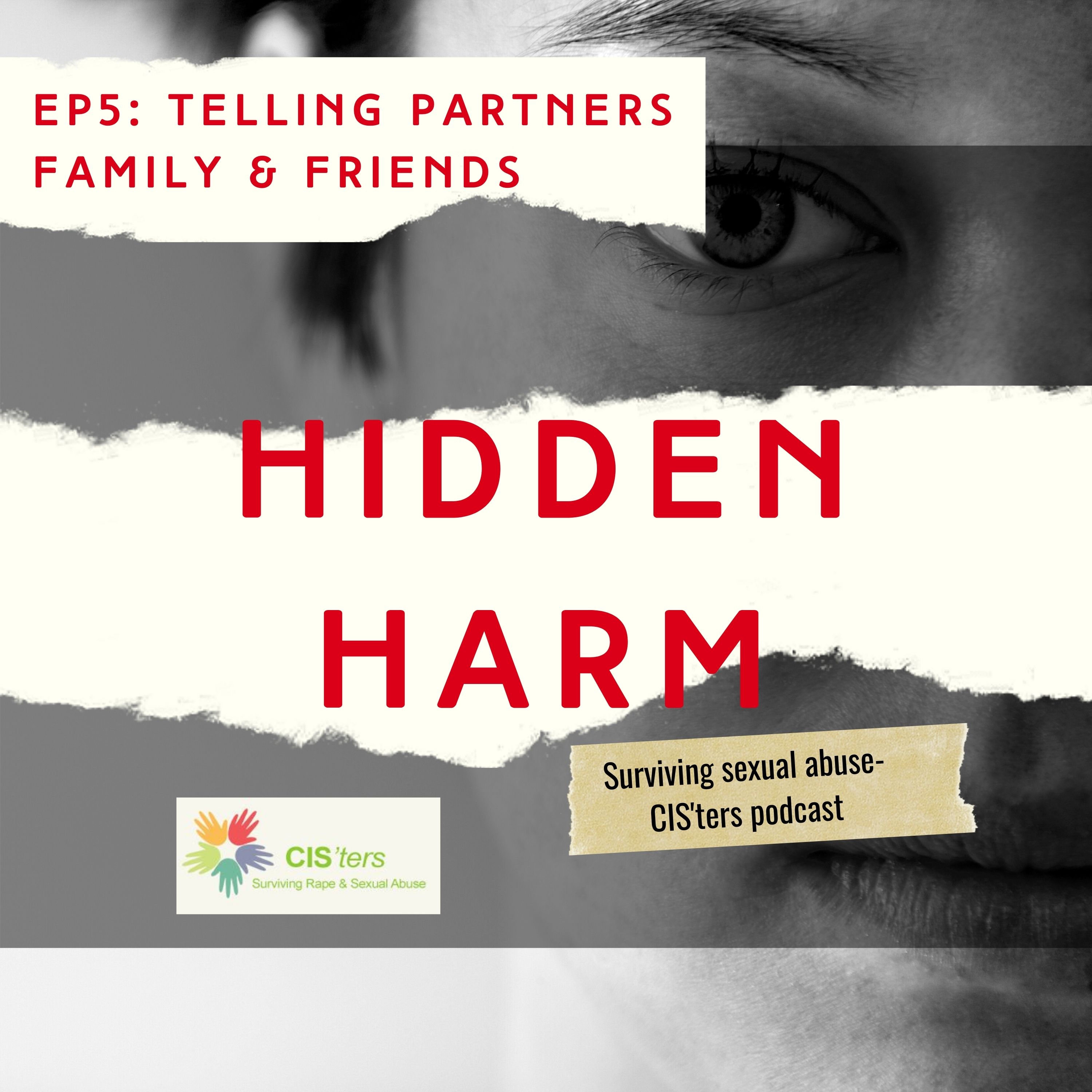 CIS\'ters\' podcast- Hidden Harm