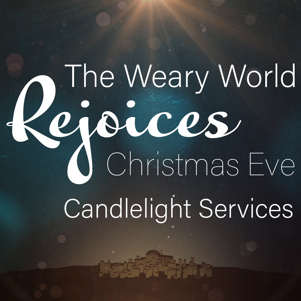 The Weary World Rejoices