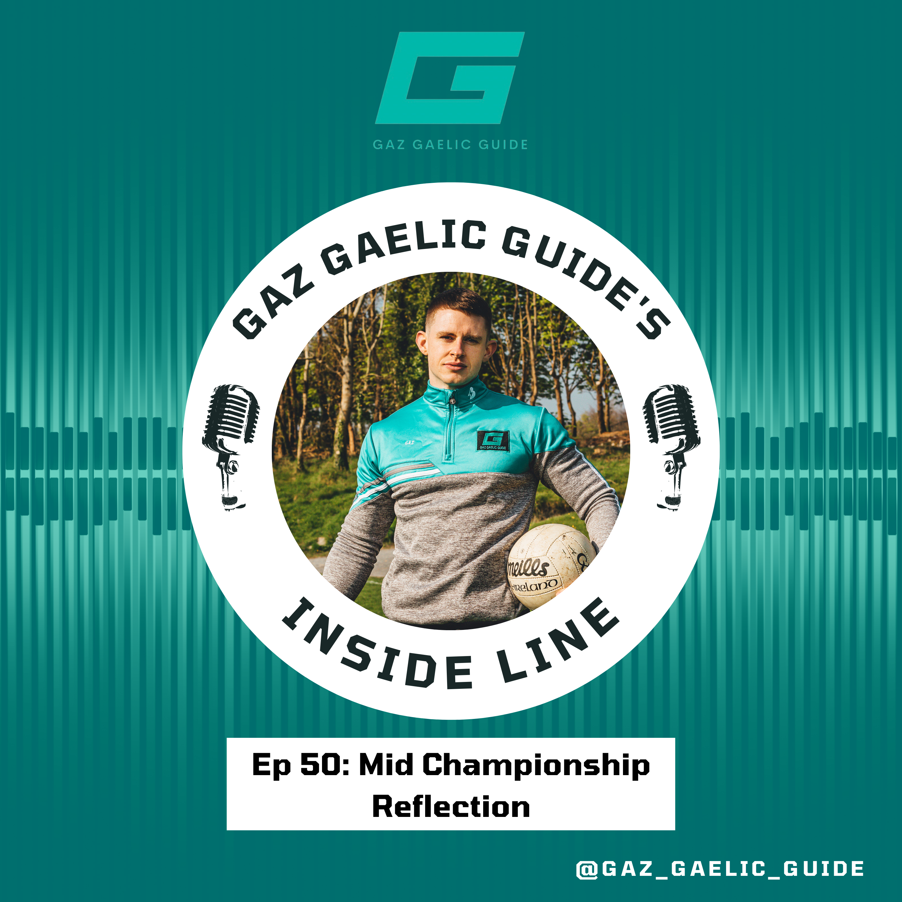 Gaz Gaelic Guide\'s Inside Line