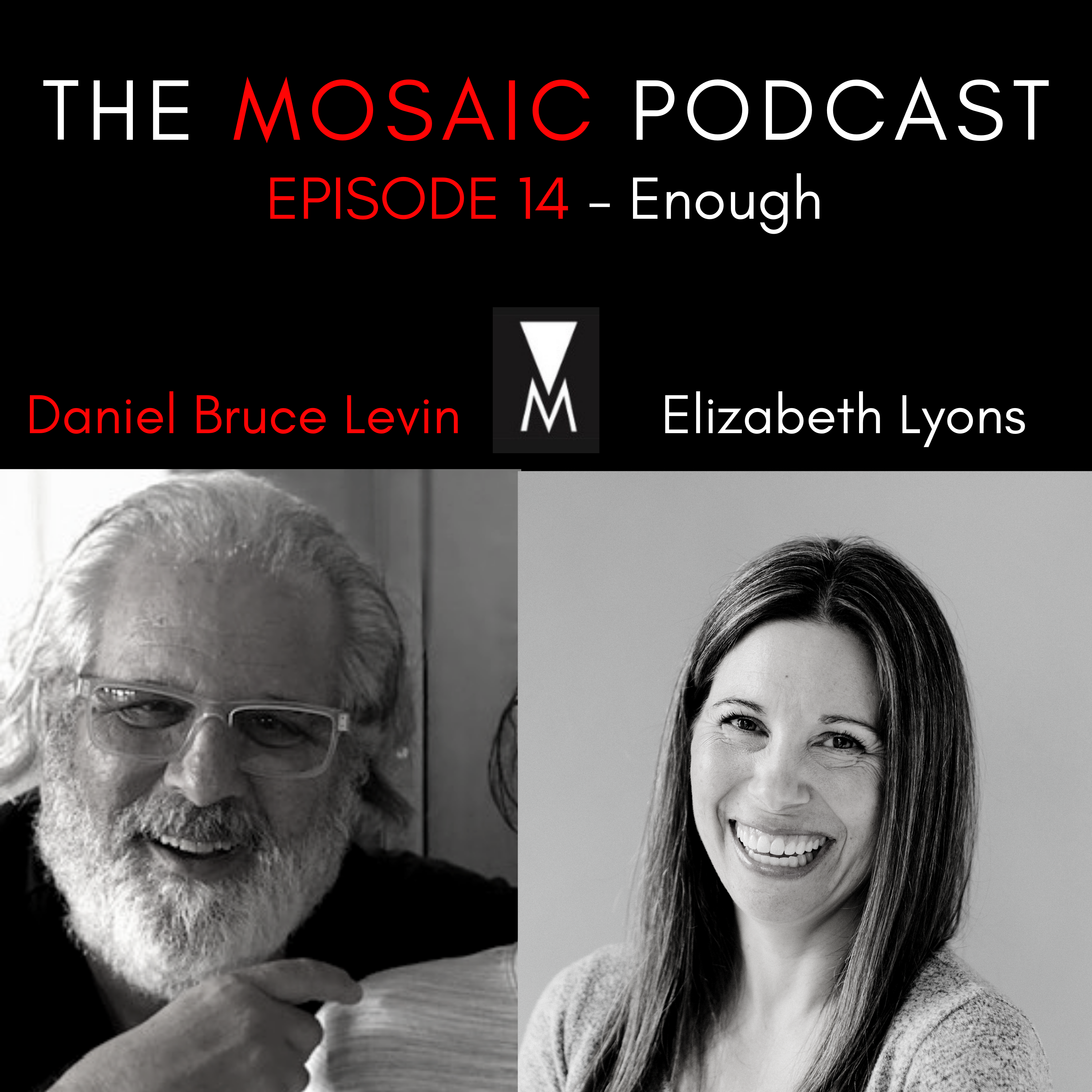 The Mosaic Podcast