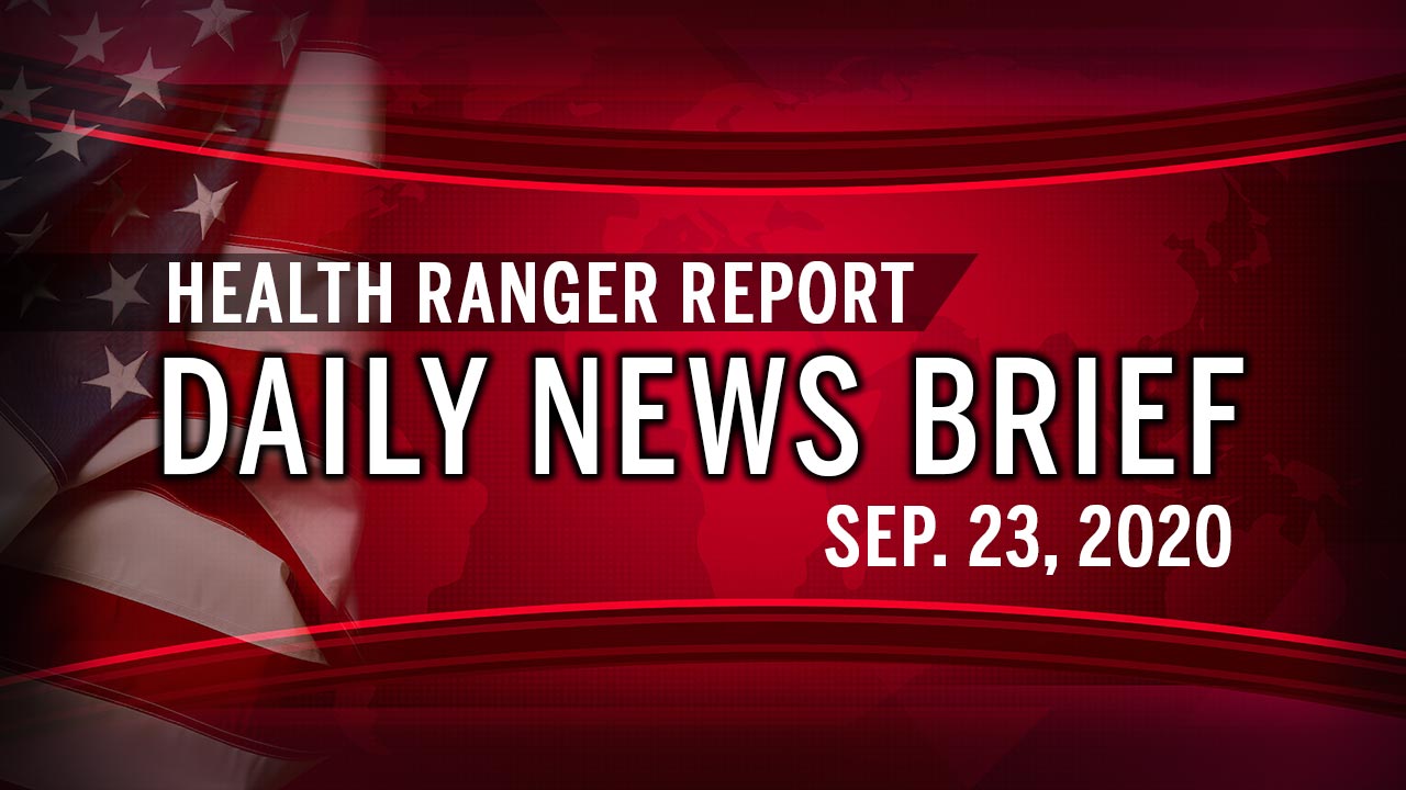 The Health Ranger Report Daily News Update Sep. 23, 2020