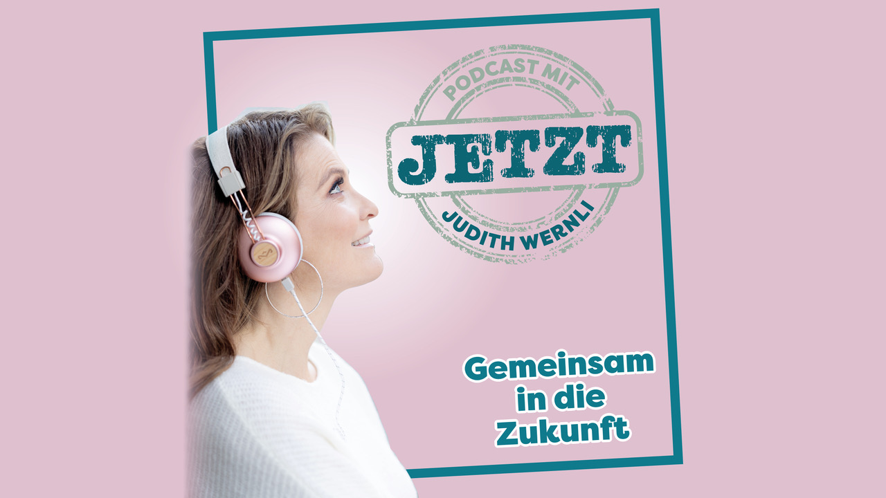 Jetzt: Gemeinsam in die Zukunft