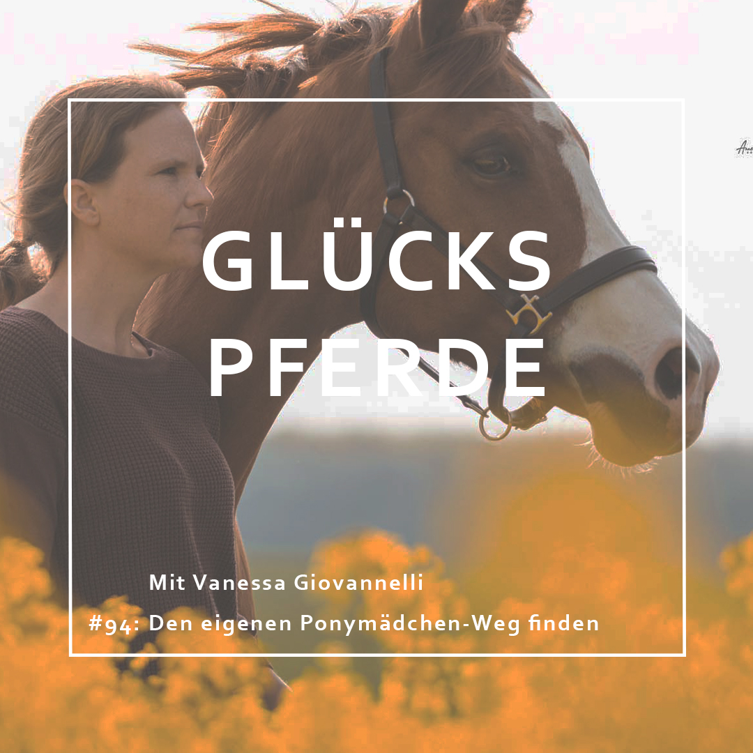 GlücksPferde - Erfüllt leben im Spiegel der Pferde