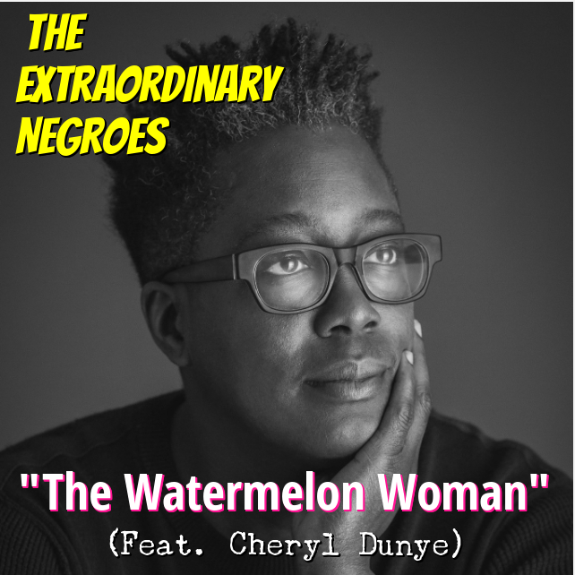 The Extraordinary Negroes