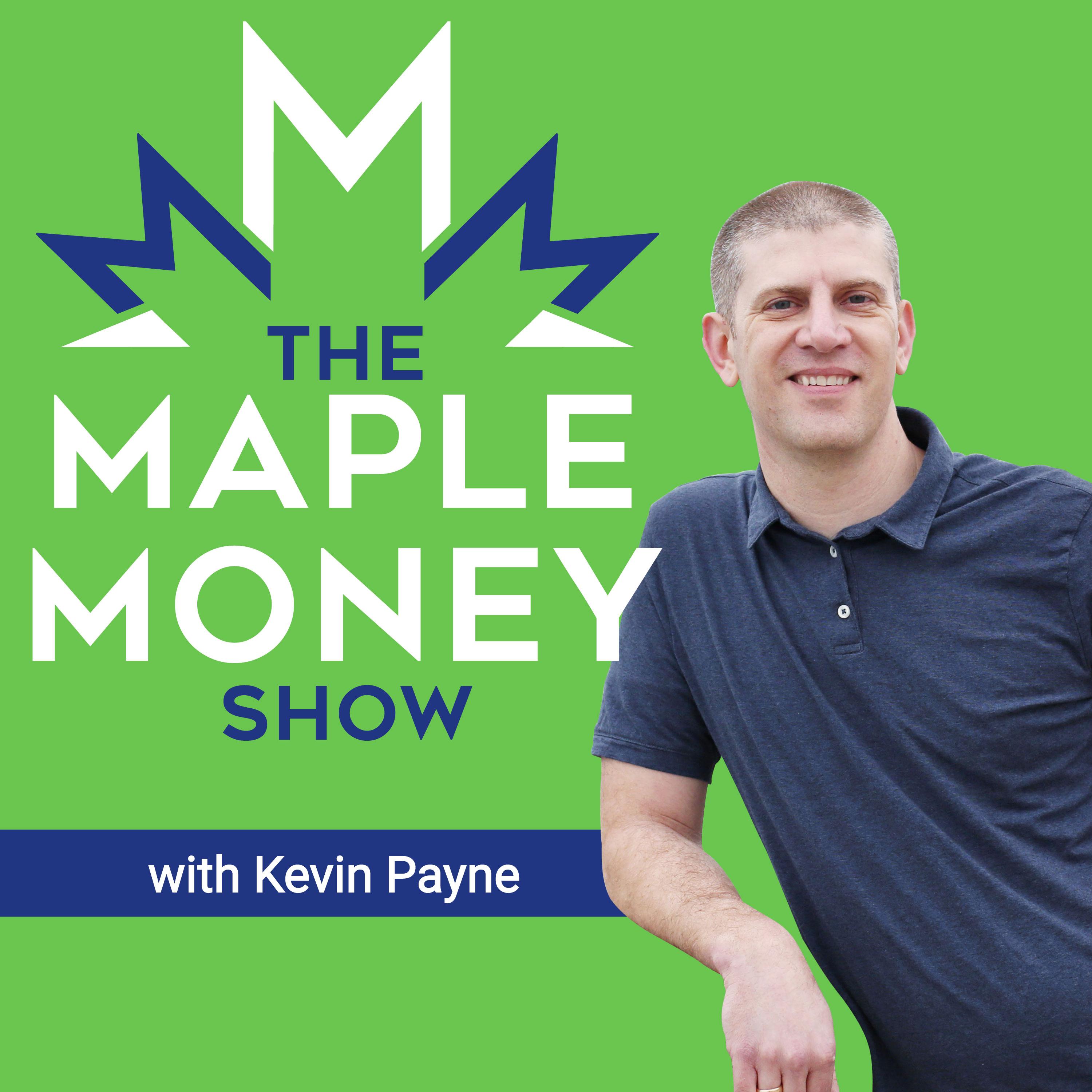 The MapleMoney Show