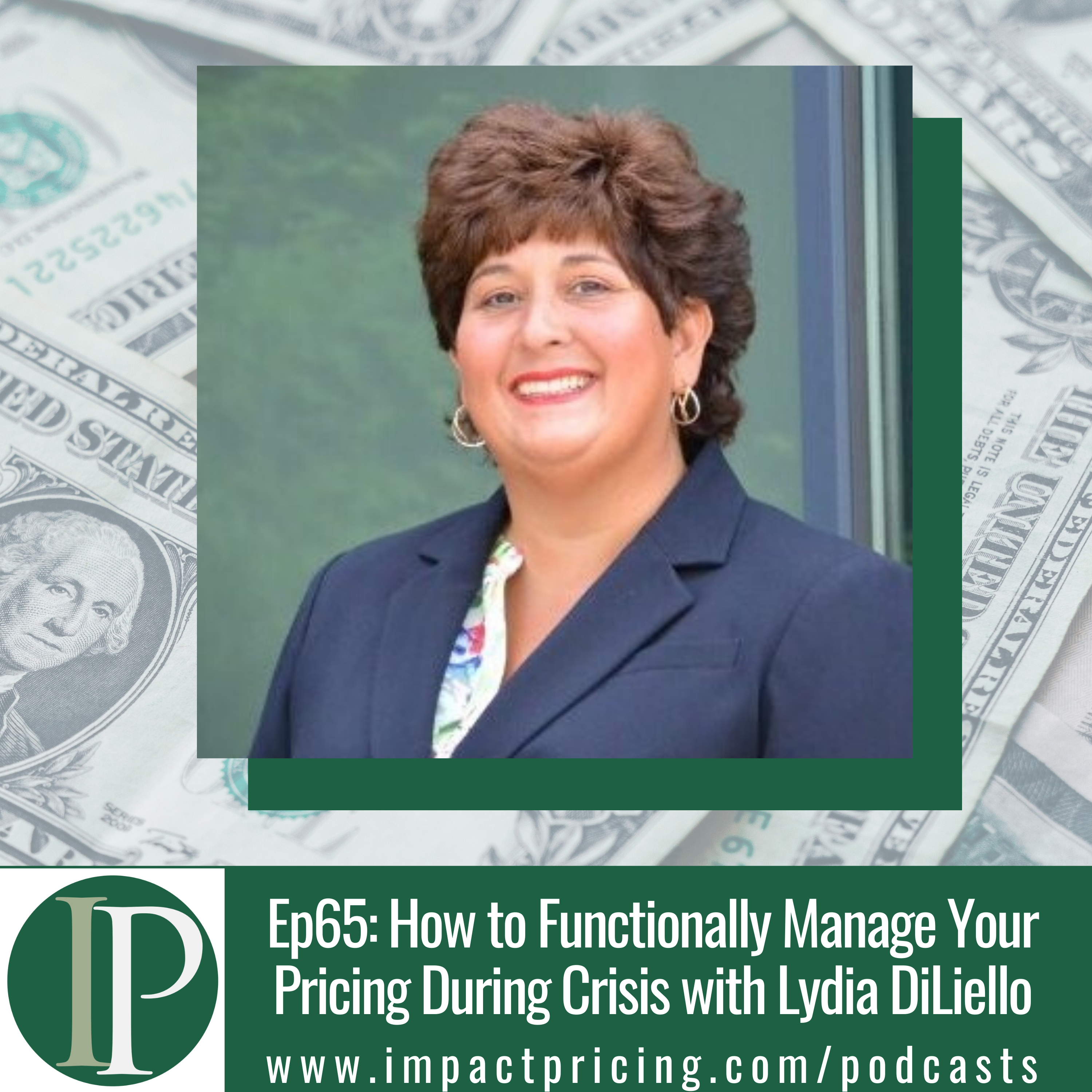 How to Functionally Manage Your Pricing During Crisis with Lydia DiLiello
