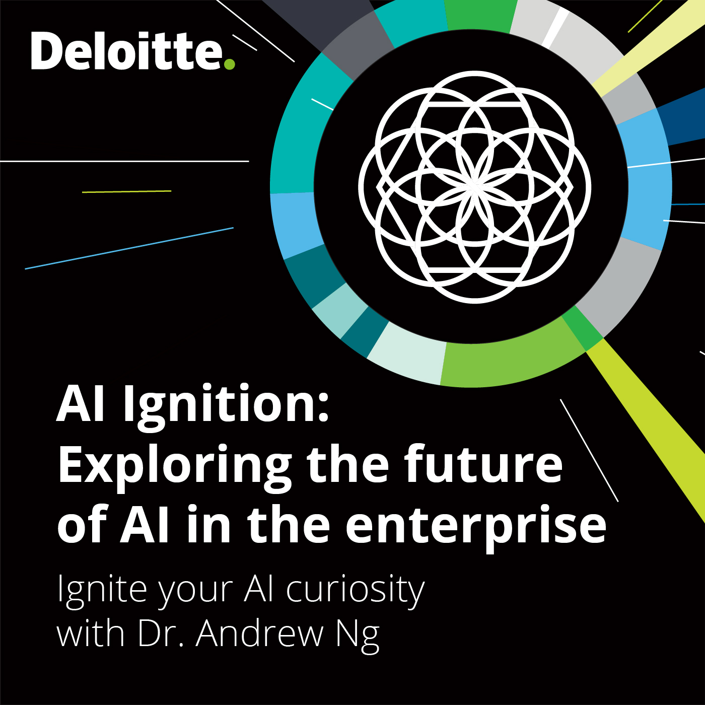 Ignite your AI curiosity with Dr. Andrew Ng
