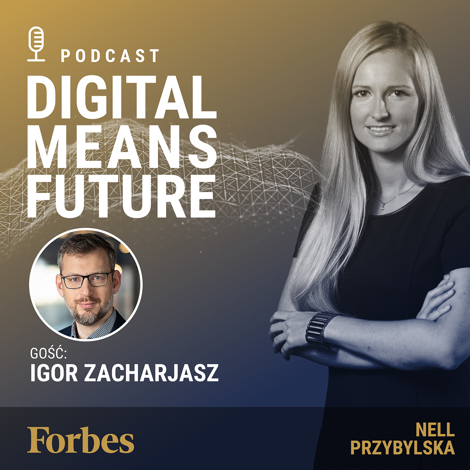 Digital Means Future