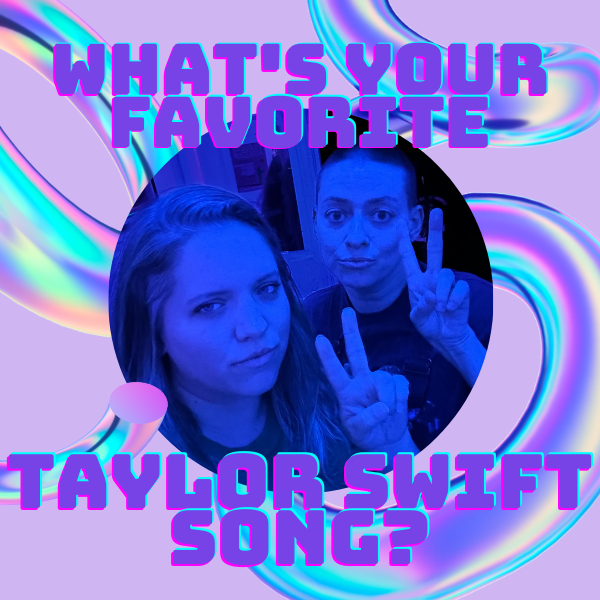 What\'s Your Favorite Taylor Swift Song?