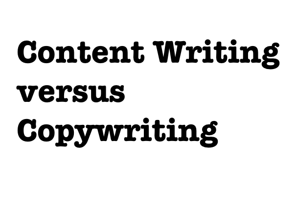 Content Writing & Copywriting - Why you should know the difference.