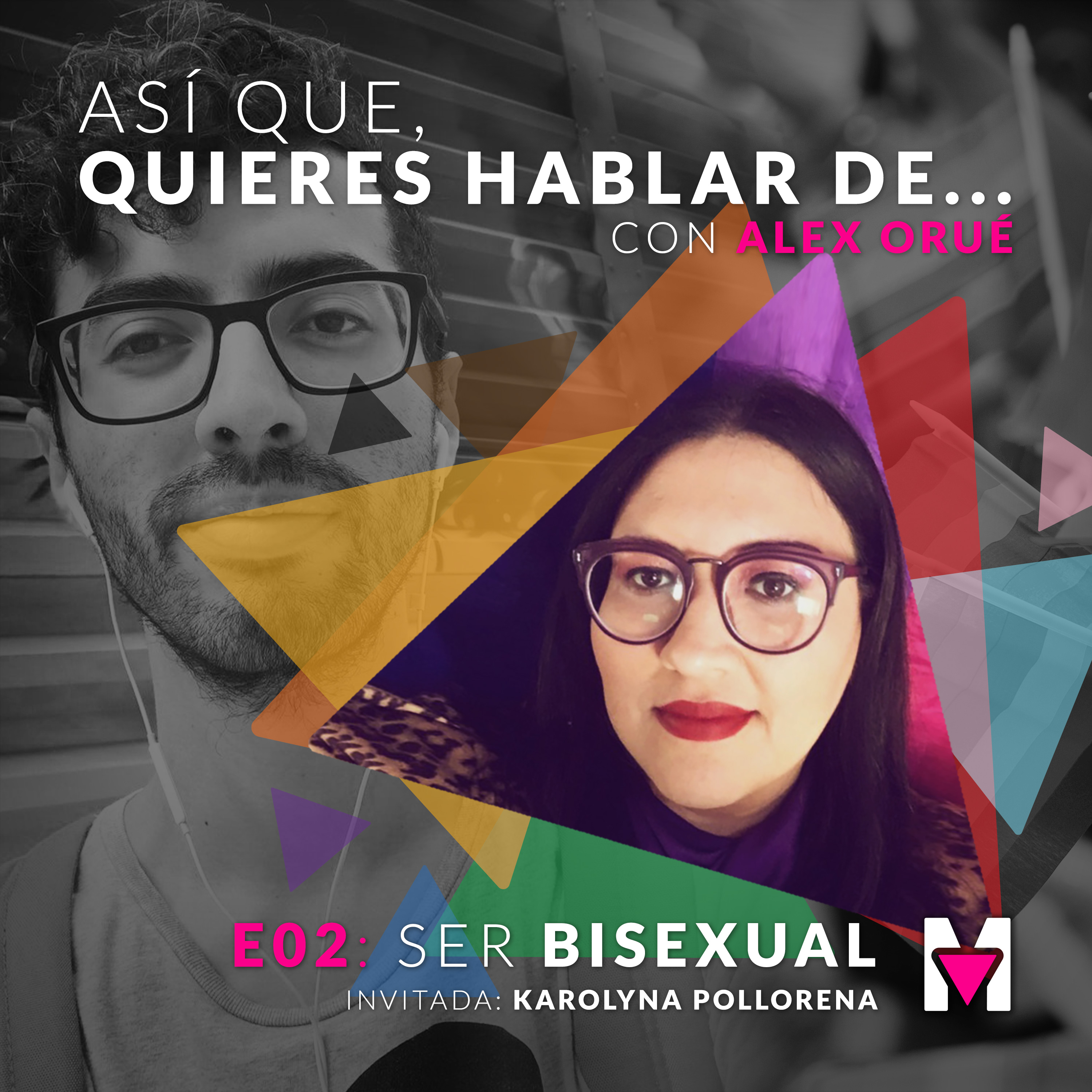 Así que quieres hablar de... con Alex Orué