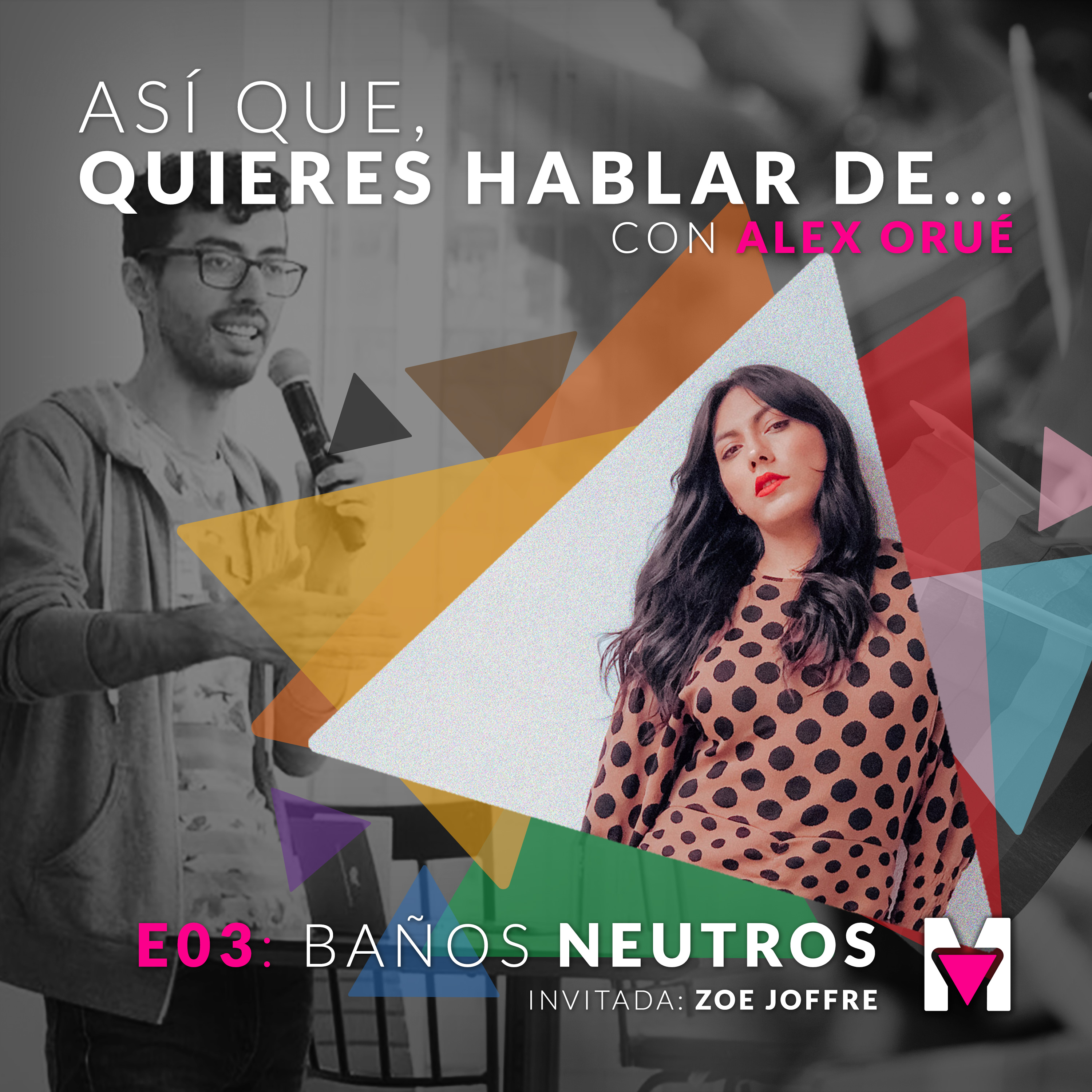 Así que quieres hablar de... con Alex Orué