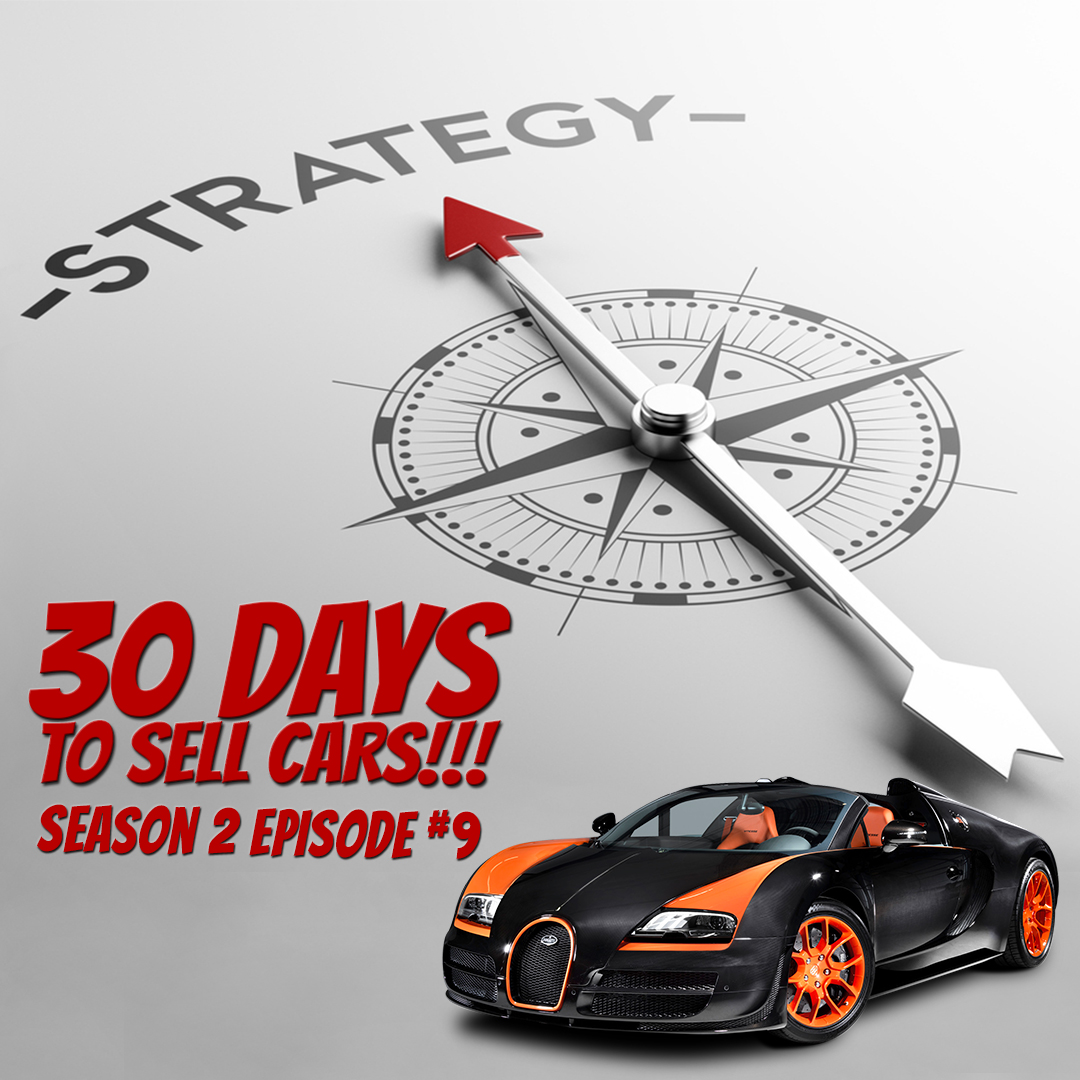 30 Days To Sell Cars Podcast