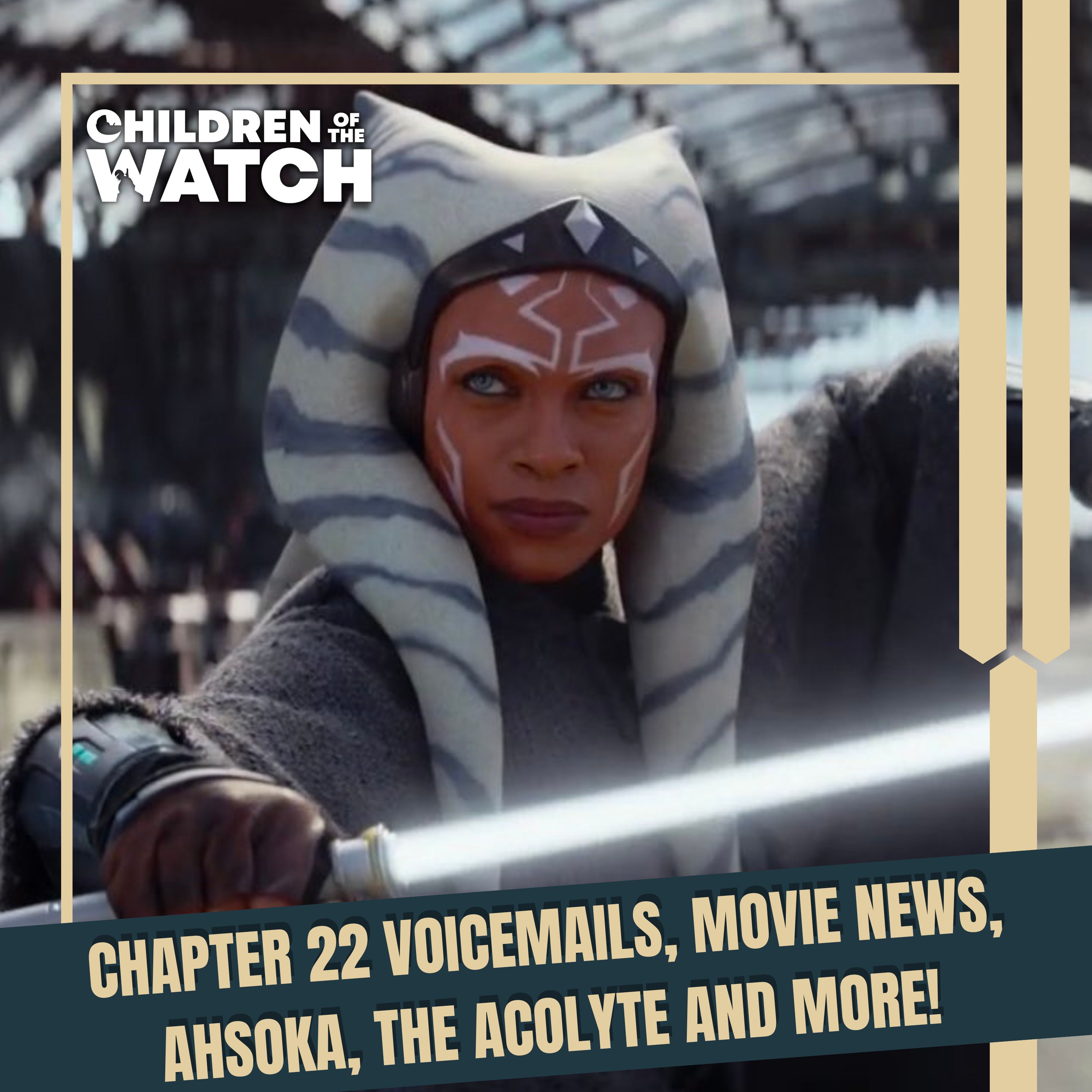 Ahsoka Trailer Breakdown, Star Wars Movie News, and The Mandalorian Chapter 22 Voicemails from
