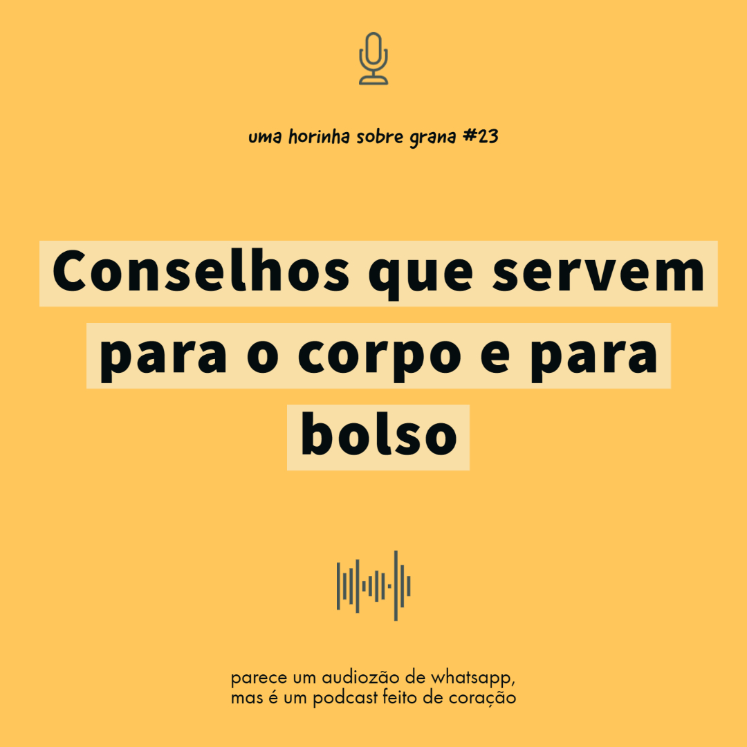 Uma horinha sobre grana