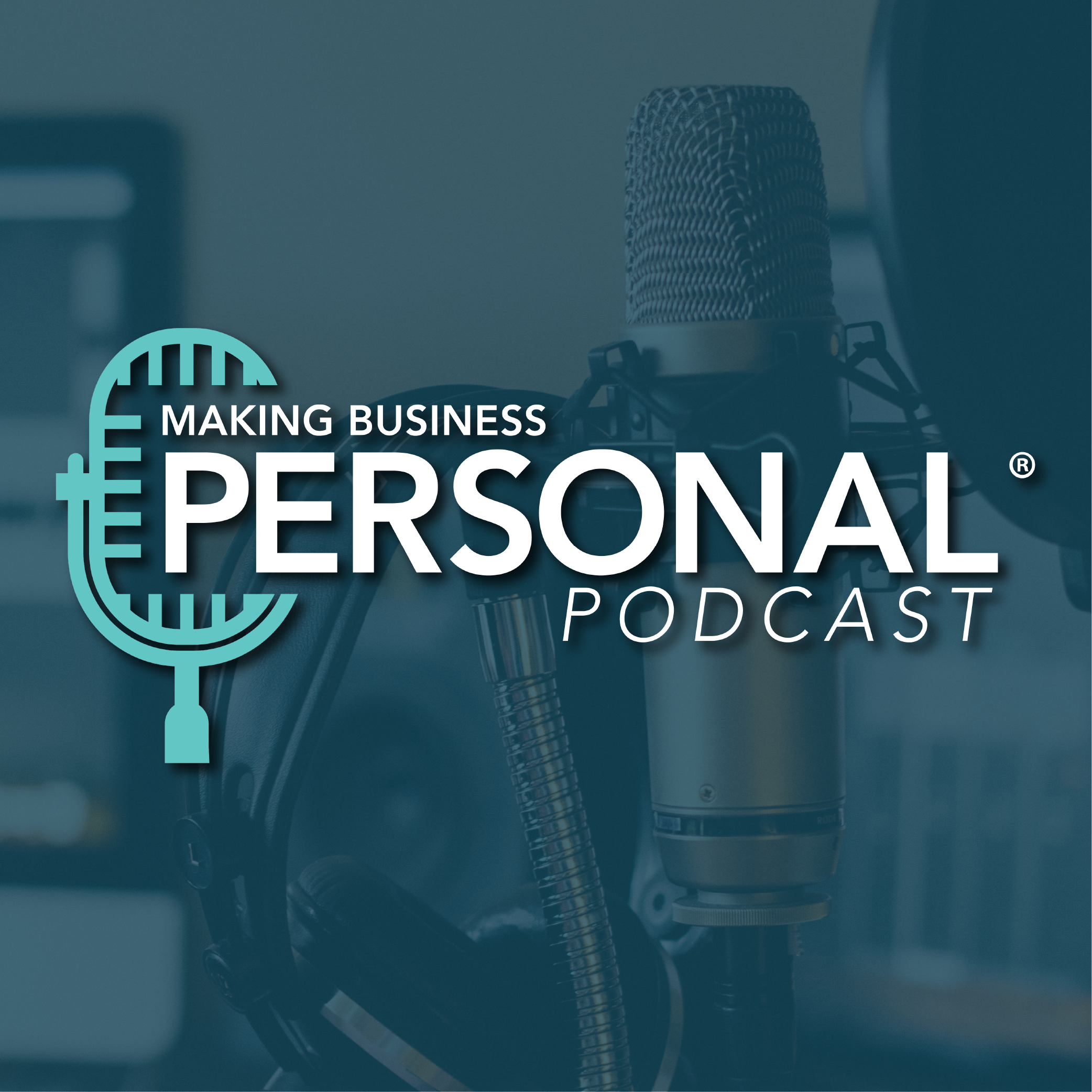 Making Business Personal® Podcast