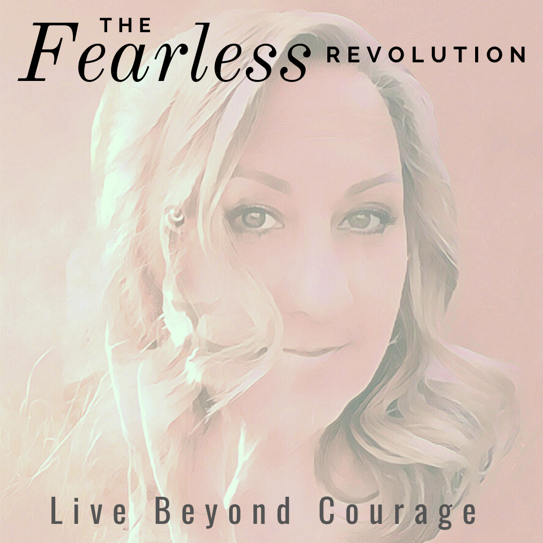The Fearless Revolution