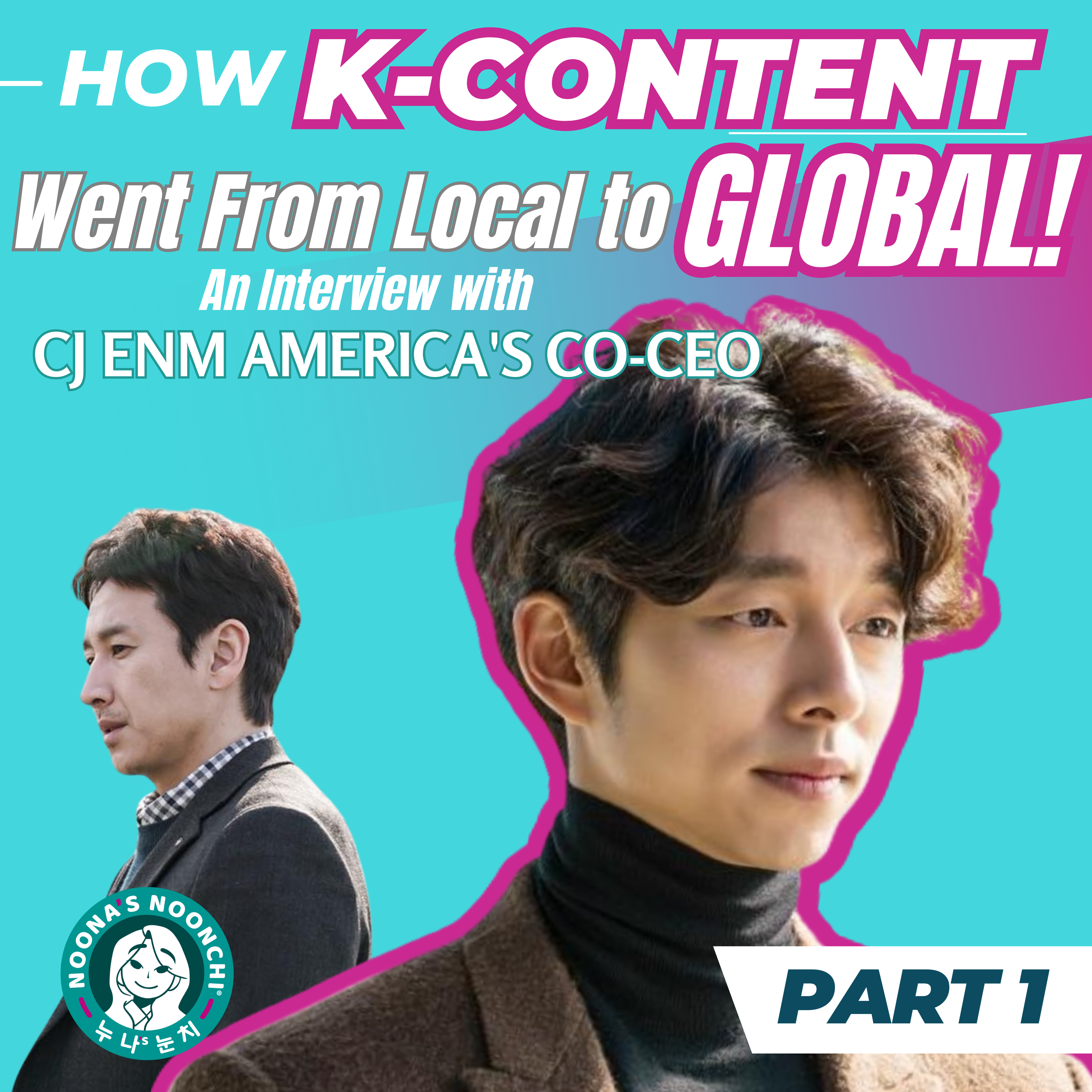 Noona\'s Noonchi Podcast
