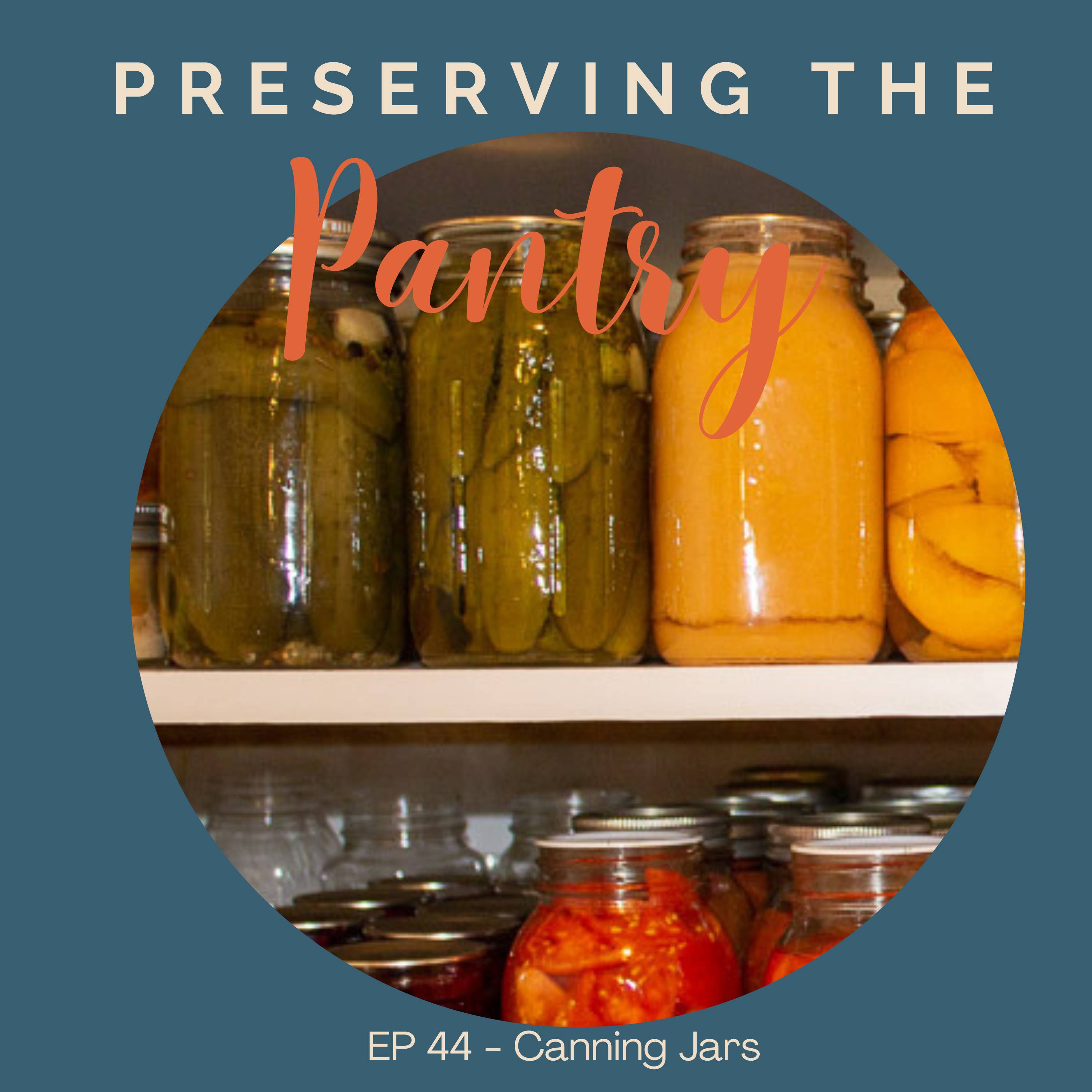 Preserving the Pantry