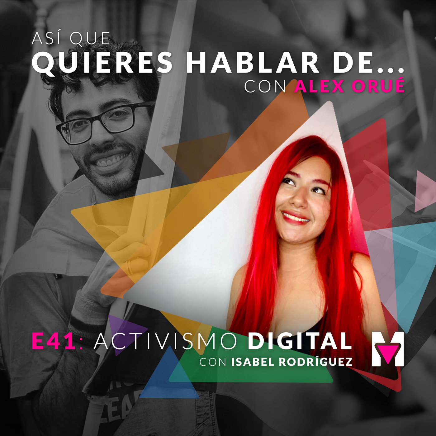Así que quieres hablar de... con Alex Orué
