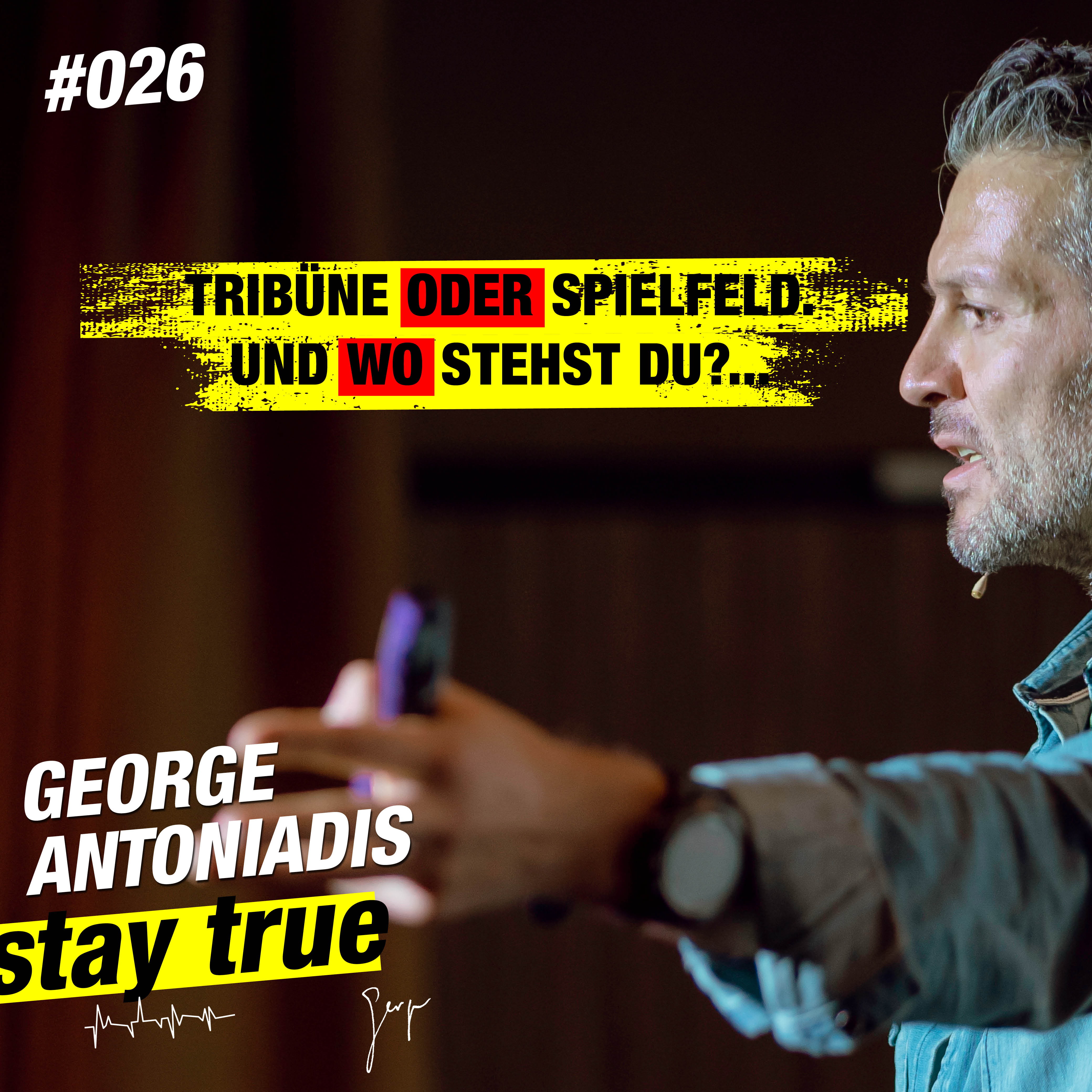 StayTrue für Emotional Leaders mit George Antoniadis