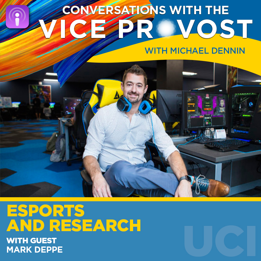 Learning about University Esports at UC Irvine with Mark Deppe