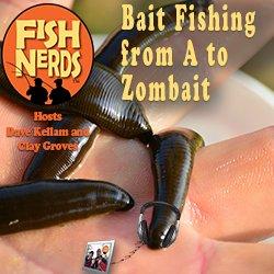 Bait Fishing from A to Zombait FN throwback