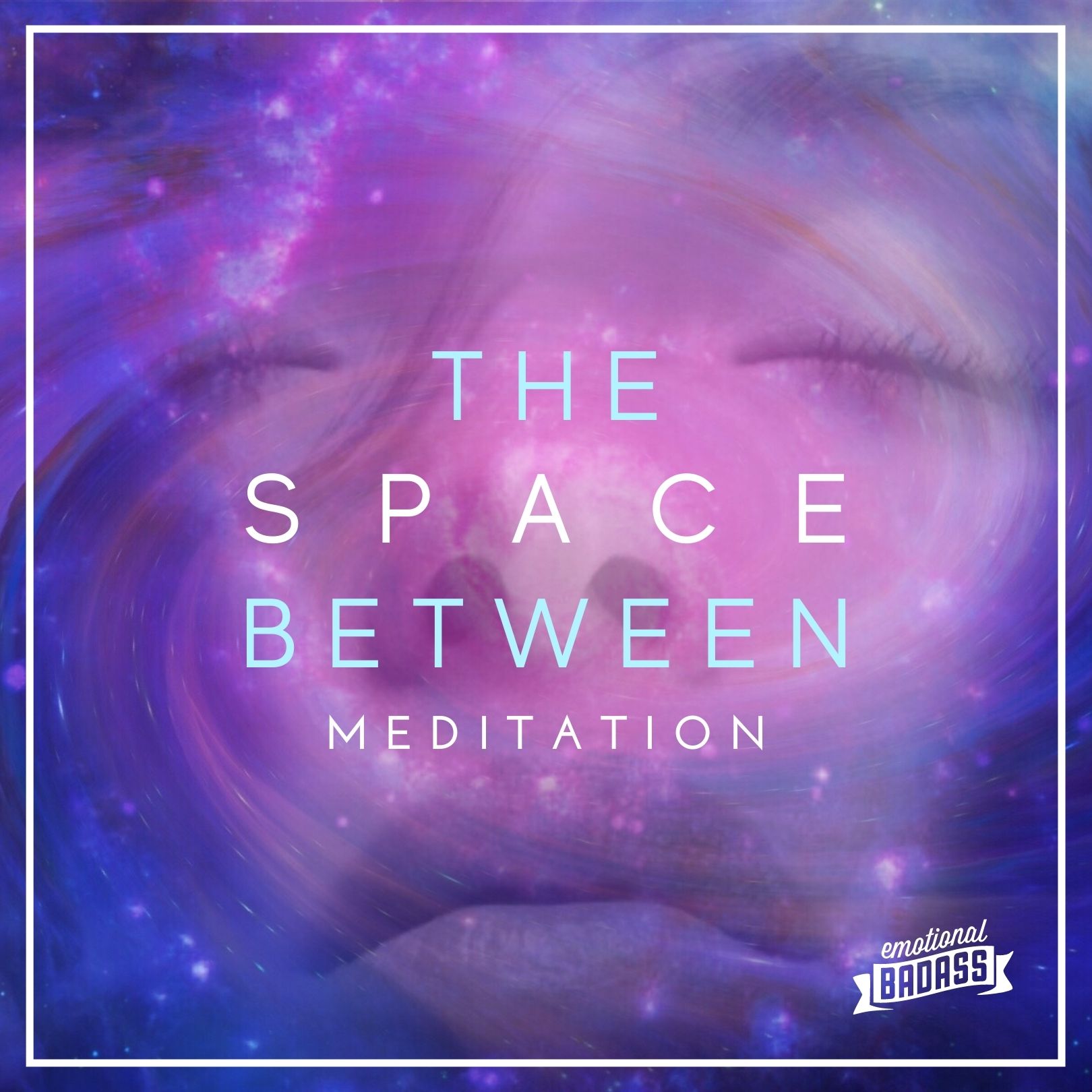 The Space Between Meditation
