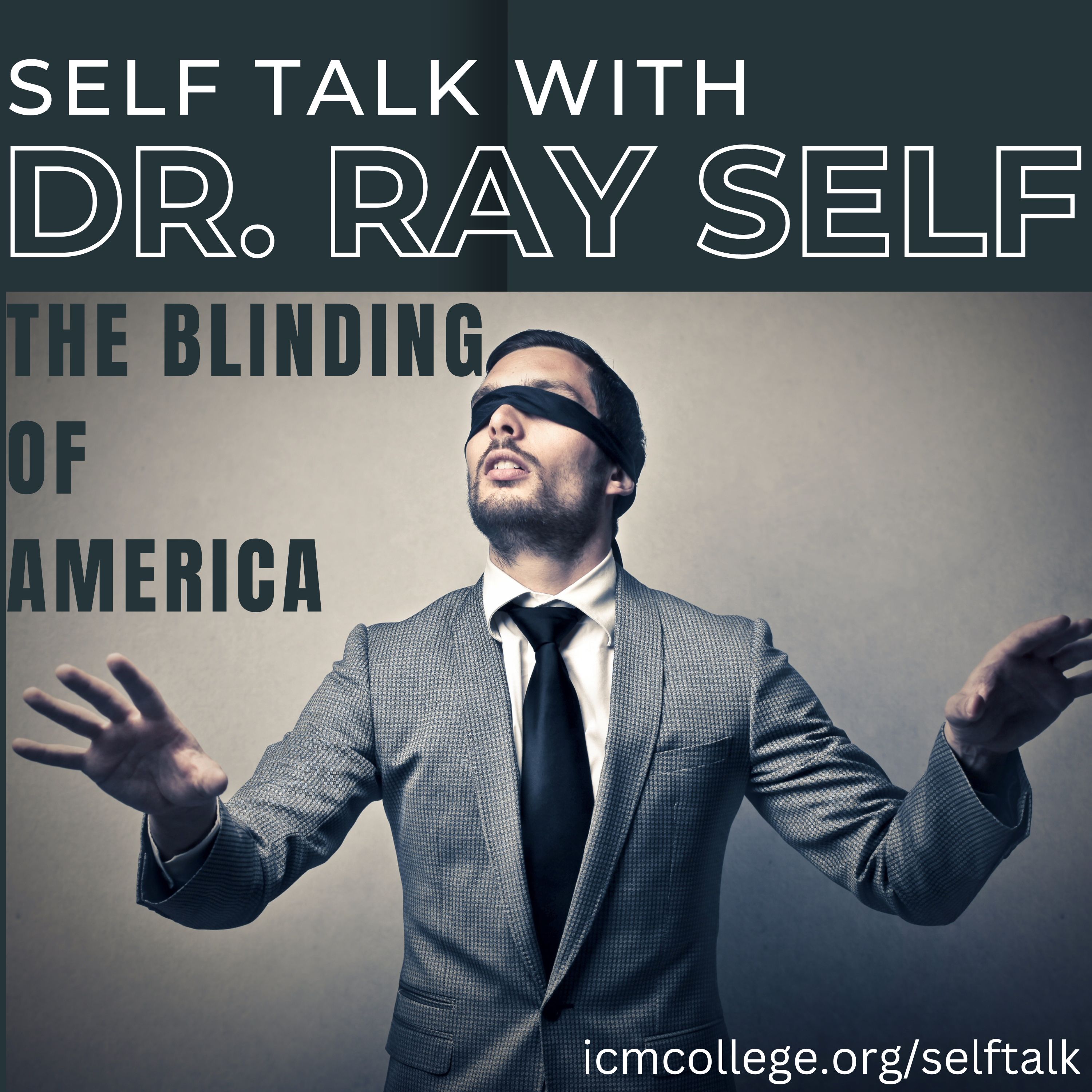 The Blinding of America