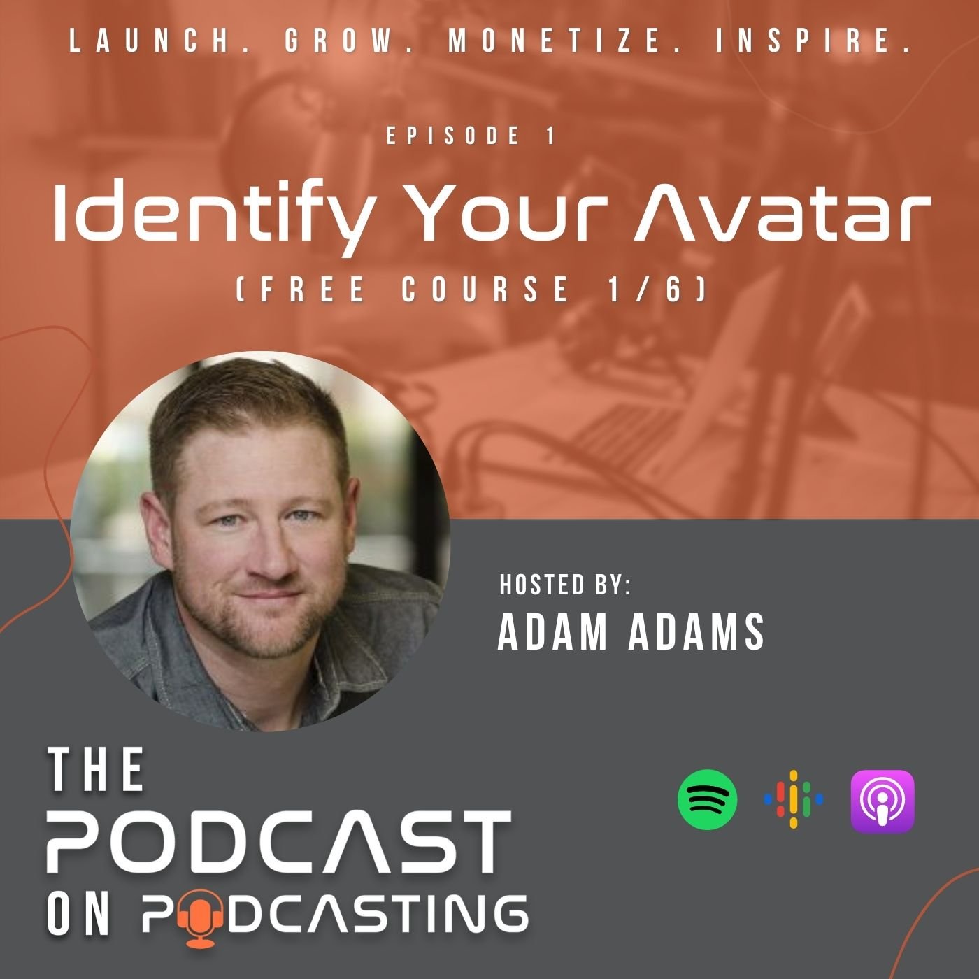 Ep01: Identify Your Avatar - Free Course 1/6