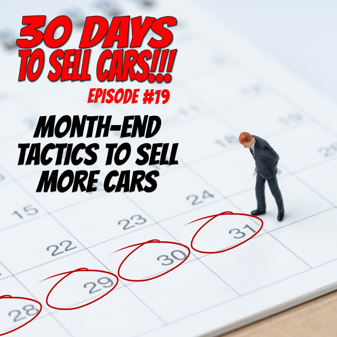 30 Days To Sell Cars Podcast