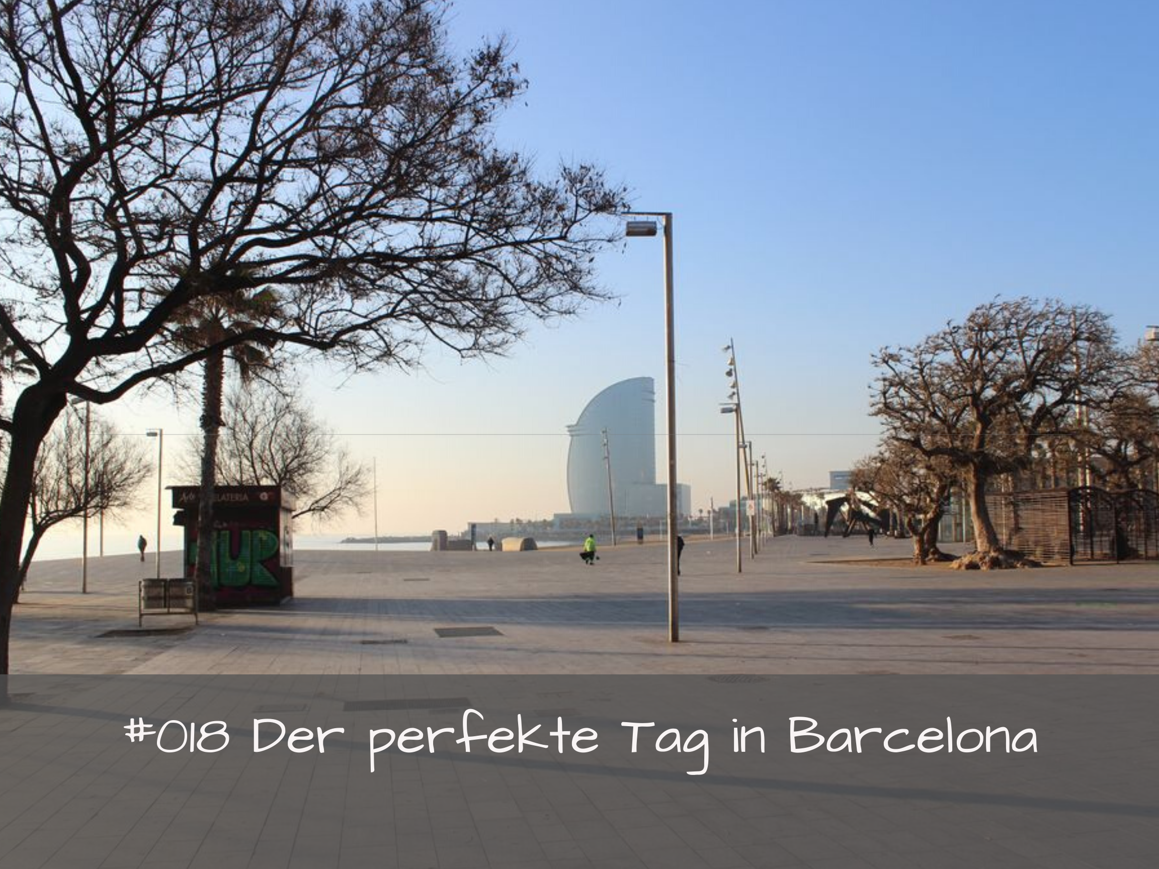 Barcelona by locals - Der Podcast für deine Barcelona Reise