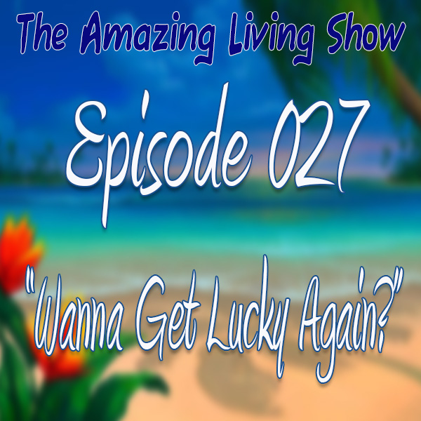 Amazing Living with Dawn & Lucky