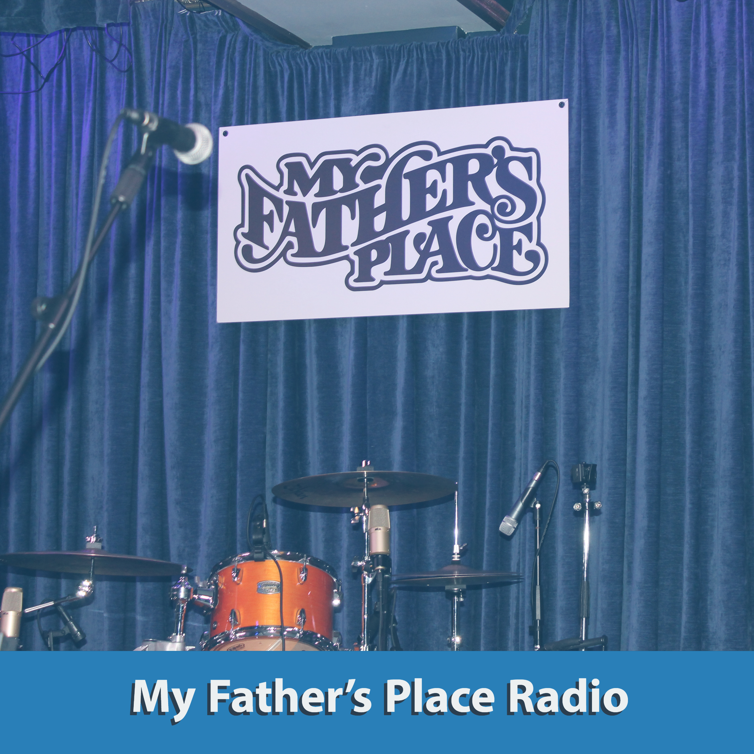 My Father\'s Place Radio