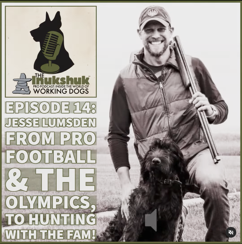 The Inukshuk Pro Podcast: Inside The World of Working Dogs