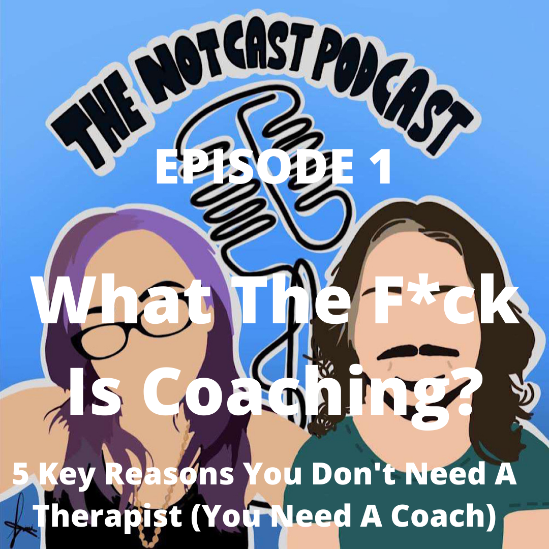 The Notcast Podcast: Life, Love, Misery & Deep Sh*t