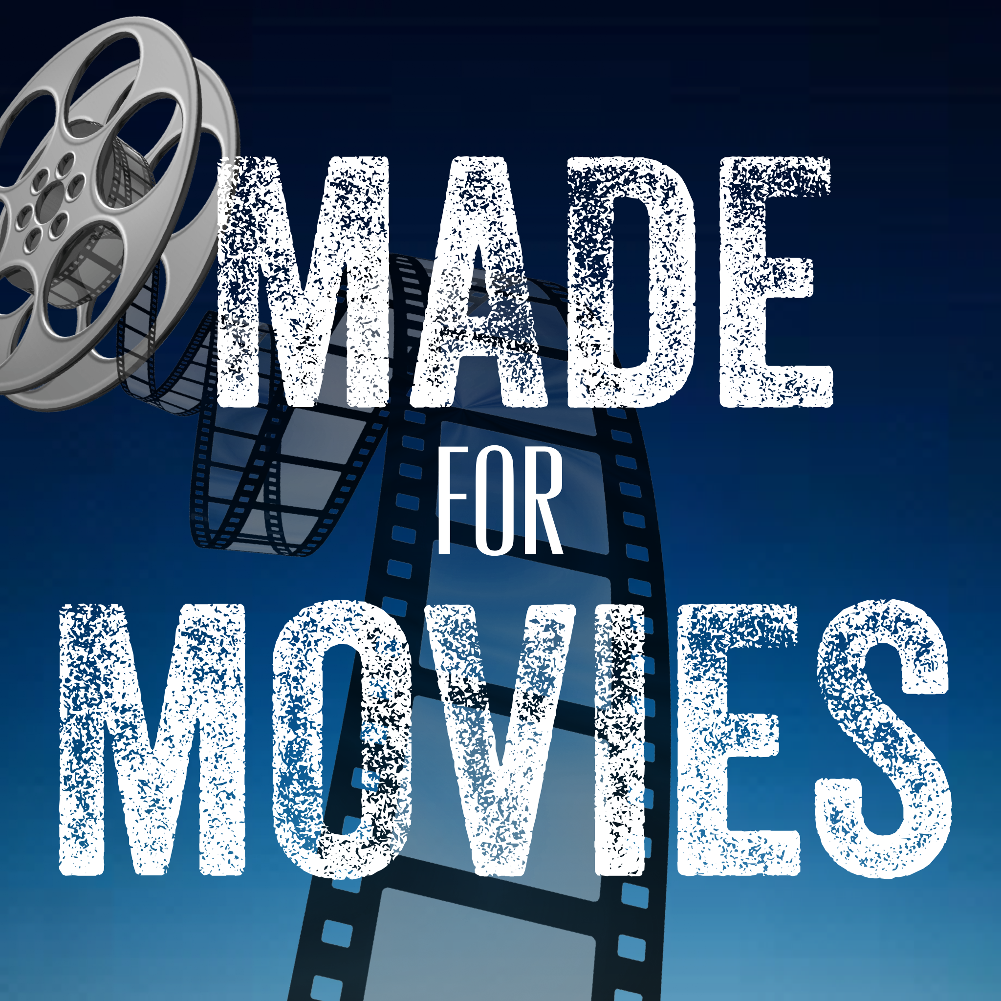 Made For Movies