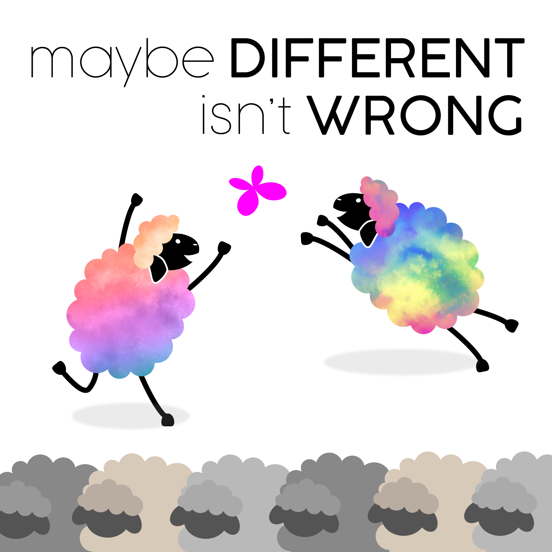 Maybe Different isn\'t Wrong