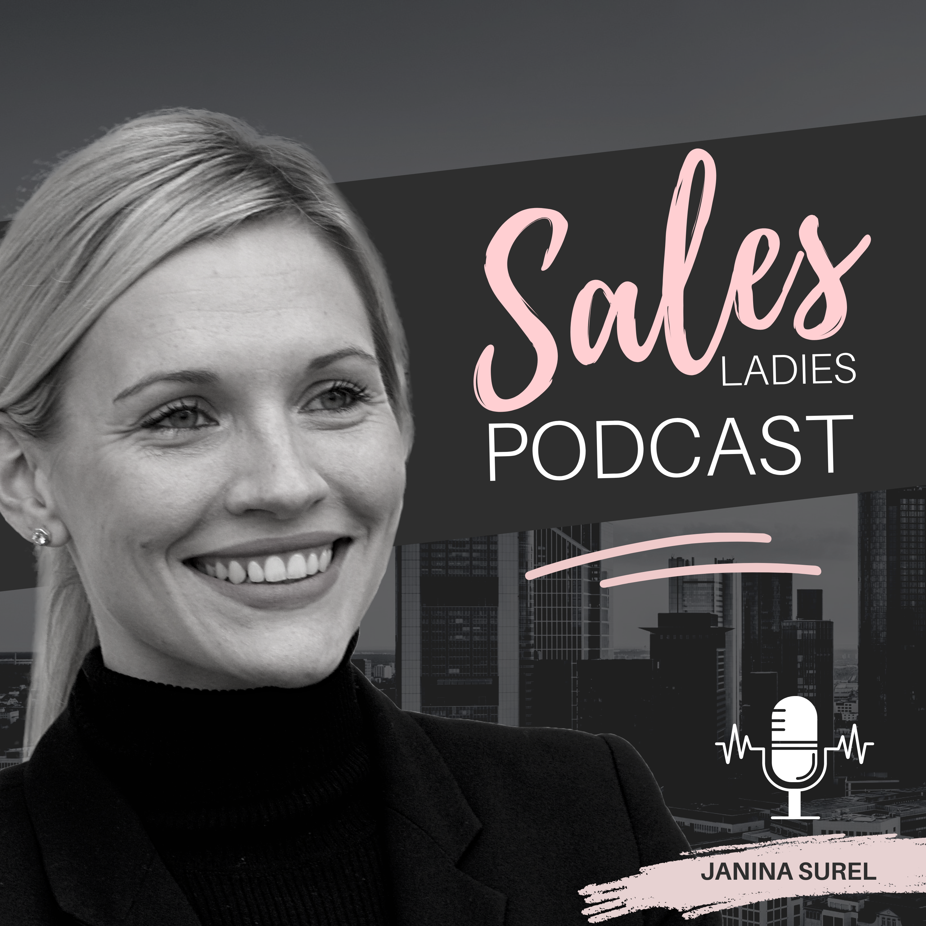 Sales LADIES Podcast
