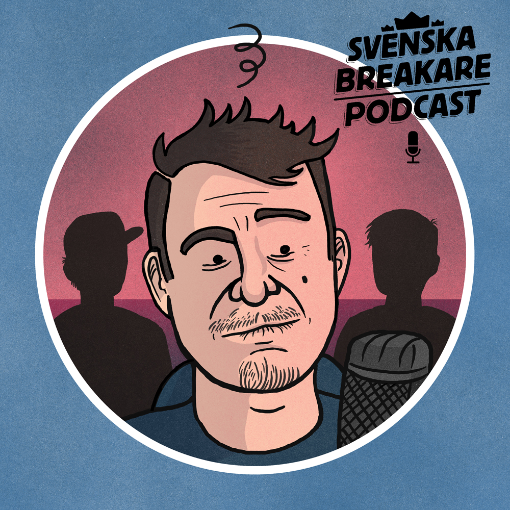 Svenska Breakare Podcast