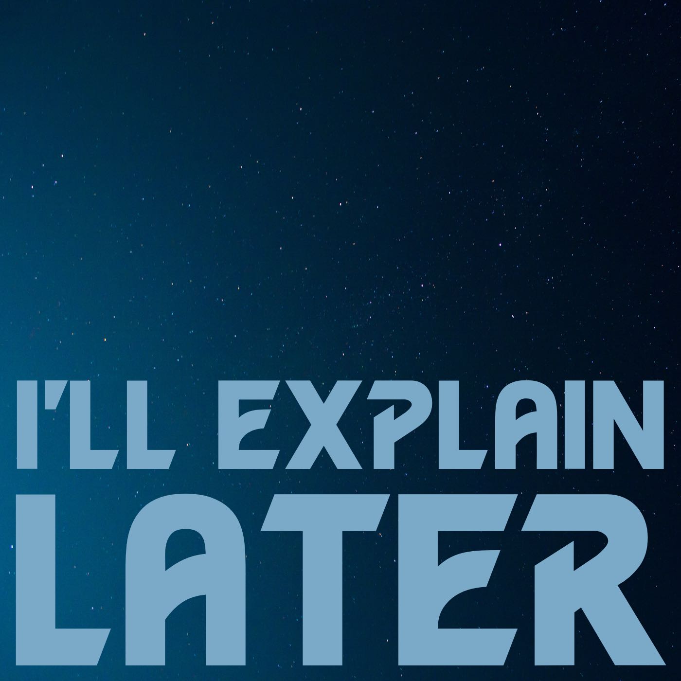 I\'ll Explain Later: conversations about Doctor Who