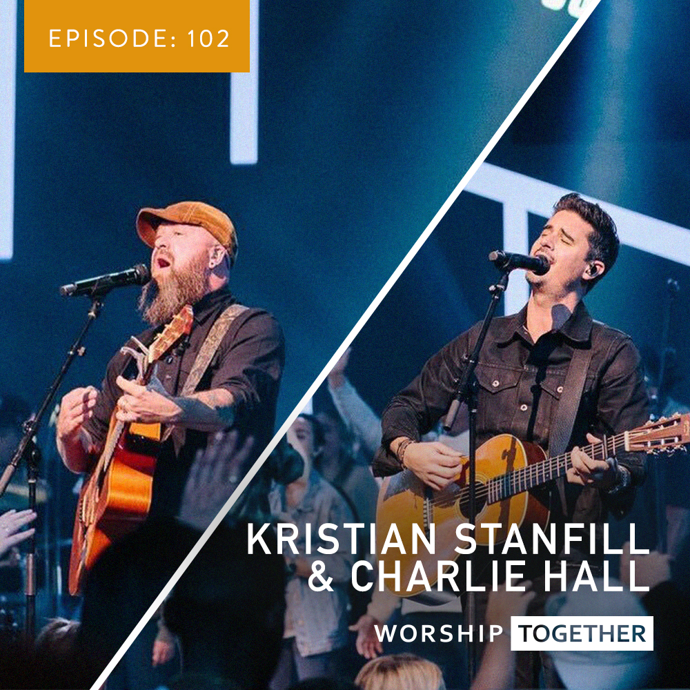 Kristian Stanfill (Passion) & Charlie Hall (Passion, Frontline Church OKC)