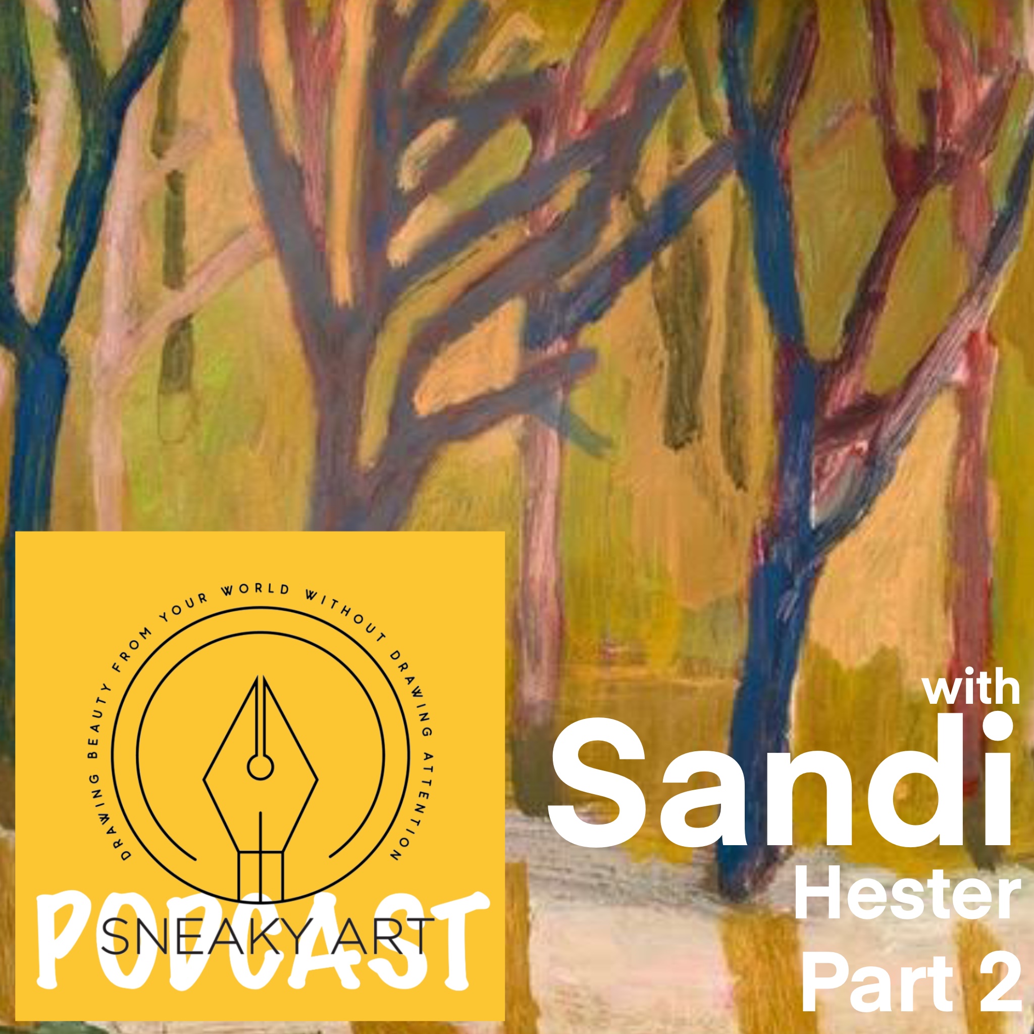 The SneakyArt Podcast
