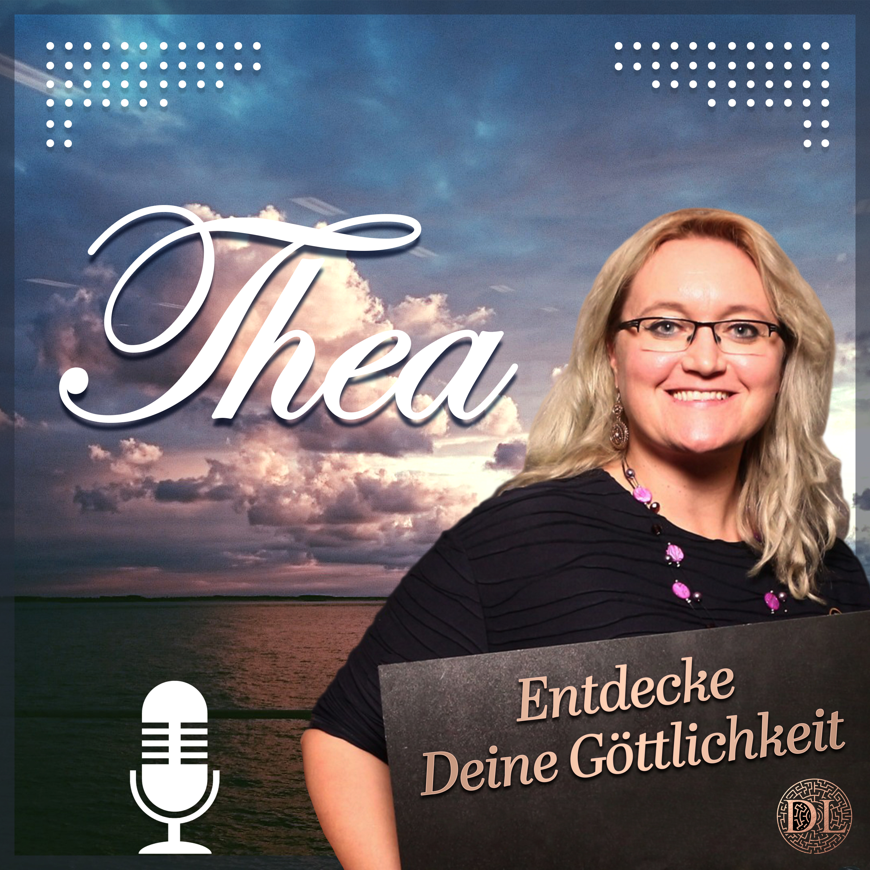Thea - Entdecke Deine Göttlichkeit!