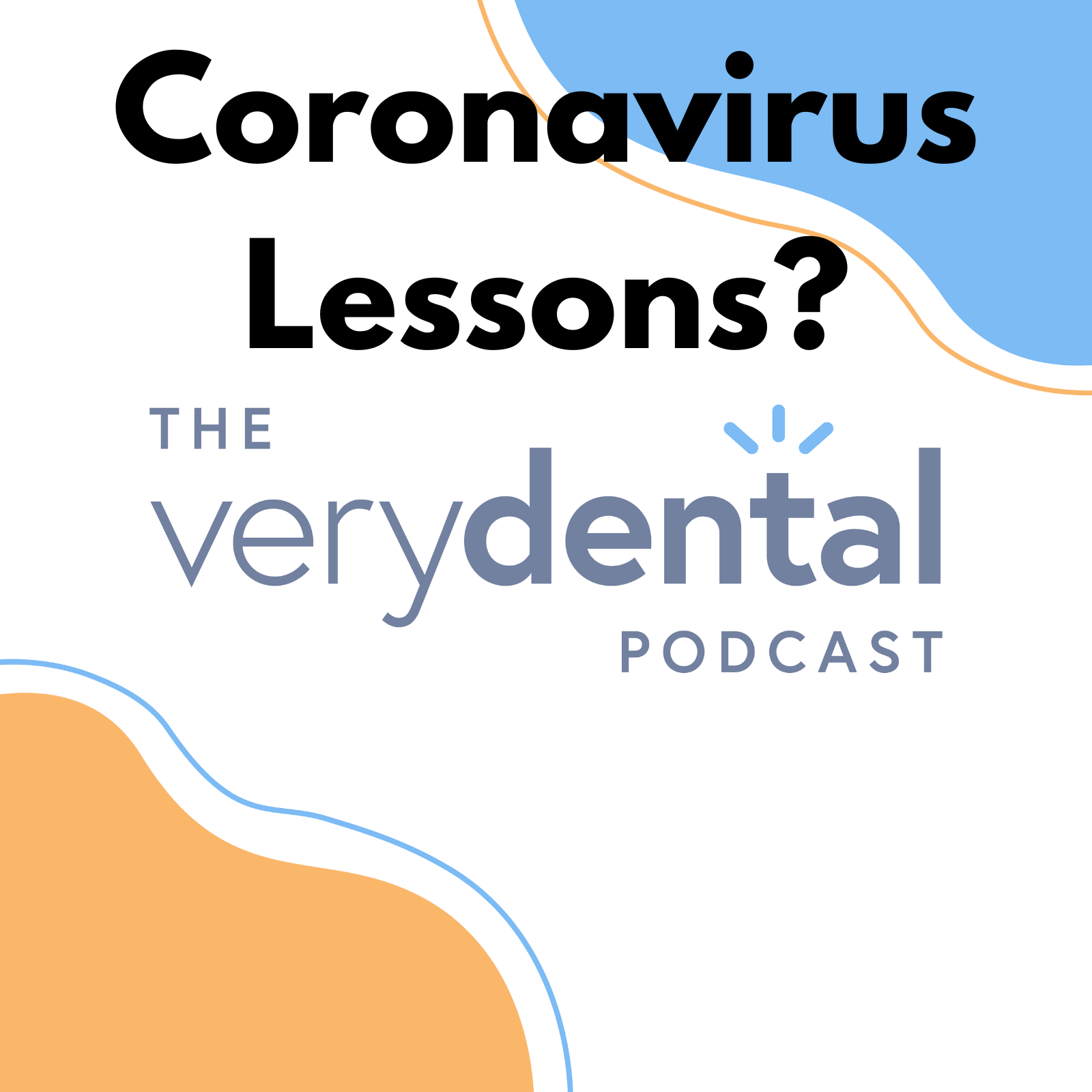 The Very Dental Podcast Network